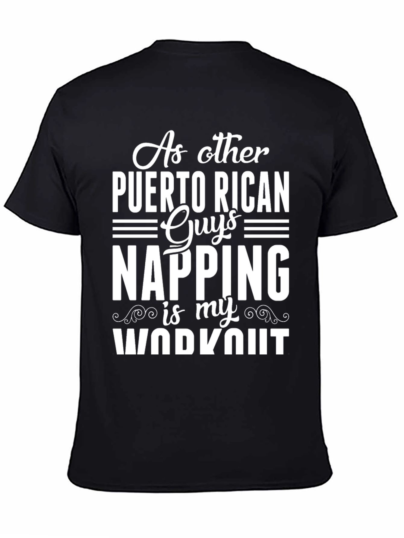Black Puerto Rican Napping Workout T-Shirt view 4