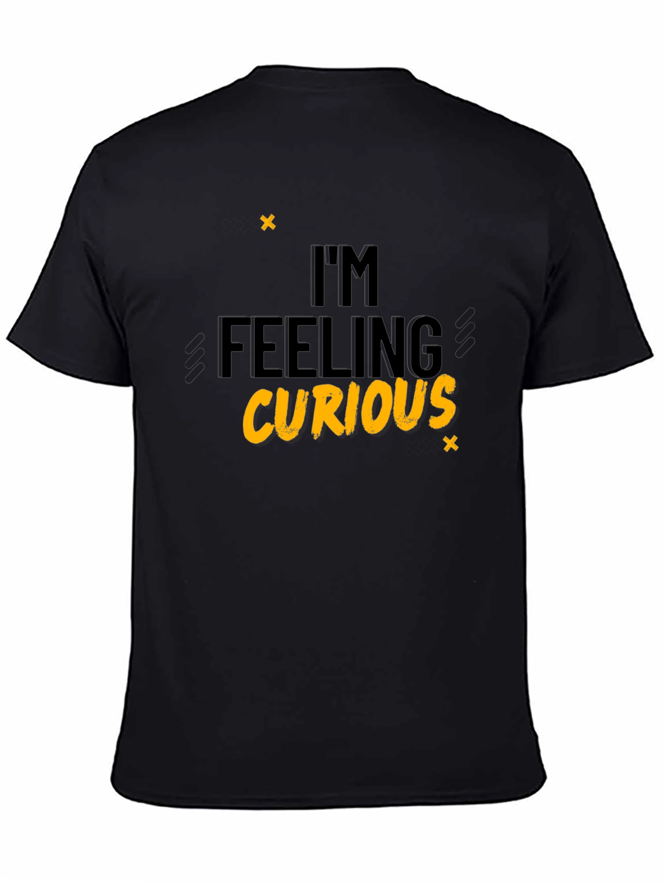 Black I'm Feeling Curious Black T-Shirt view 4