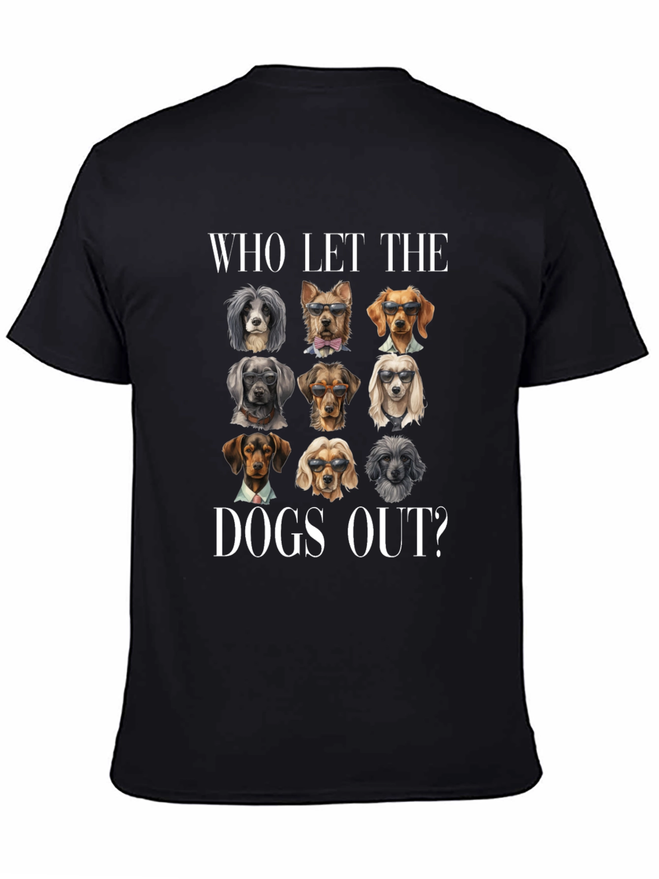 Black Who Let The Dogs Out? Graphic Tee view 4