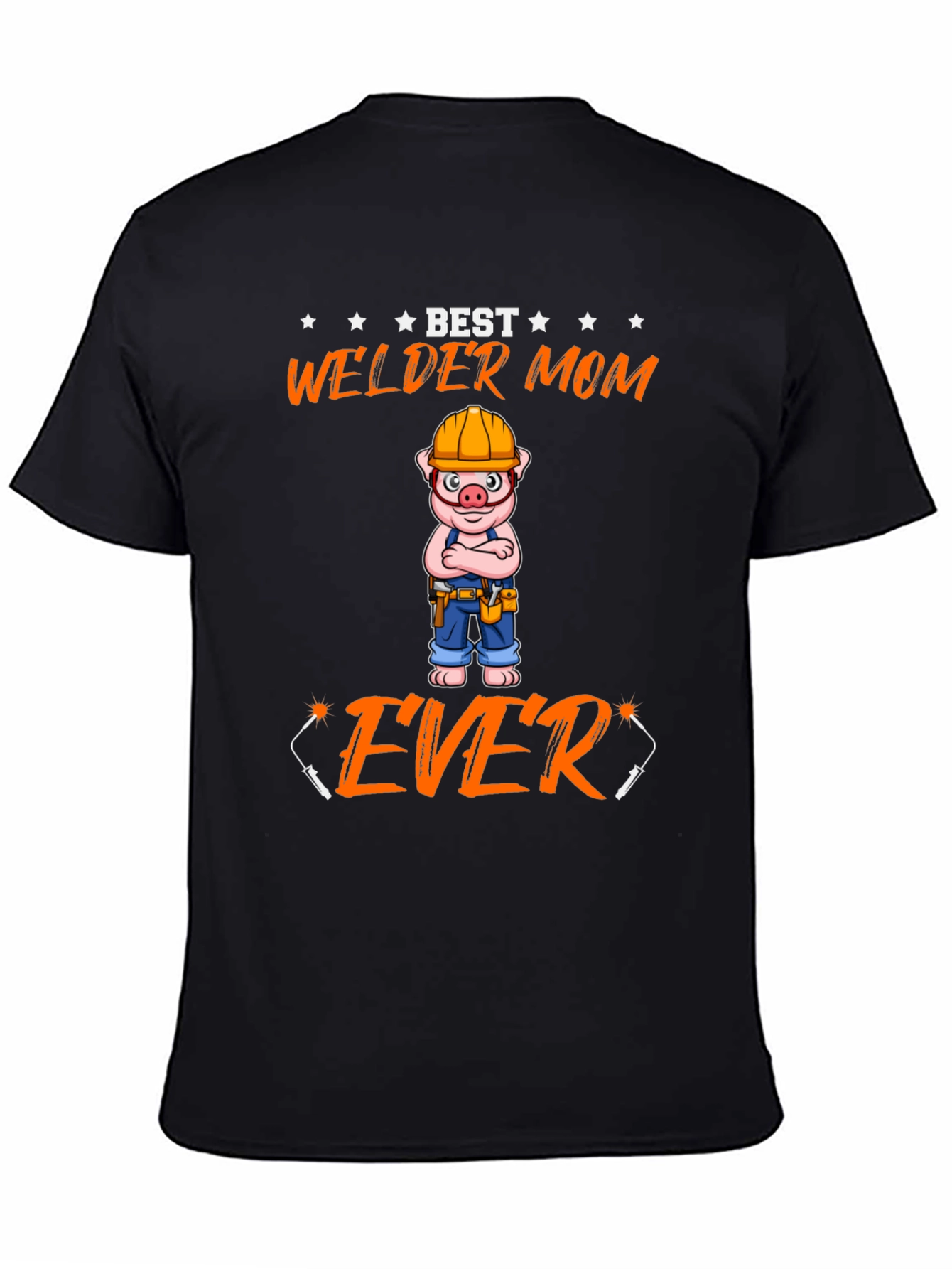 Black Best Welder Mom Ever T-Shirt - Novelty Graphic Tee view 4