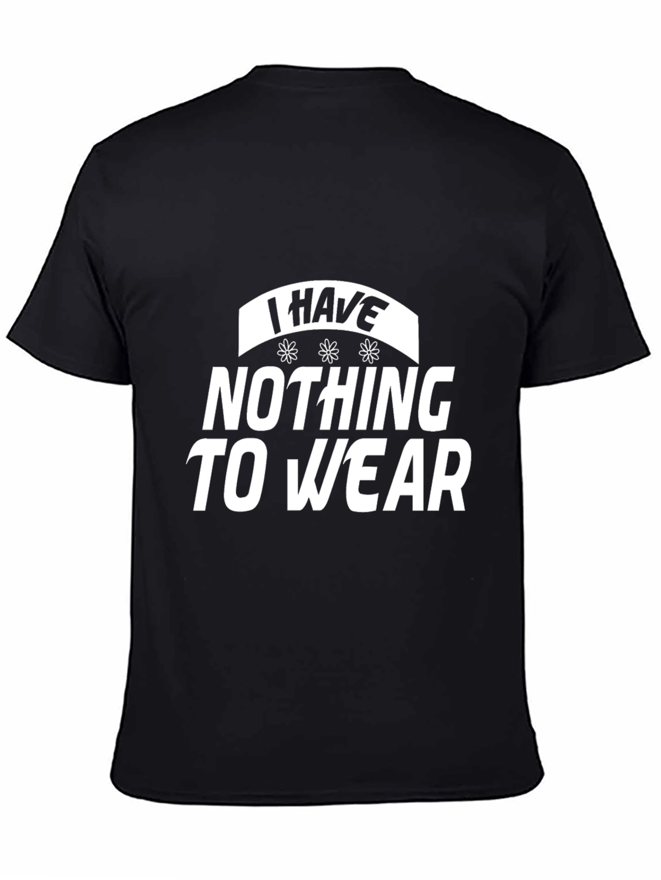 Black I Have Nothing To Wear Graphic Tee view 4