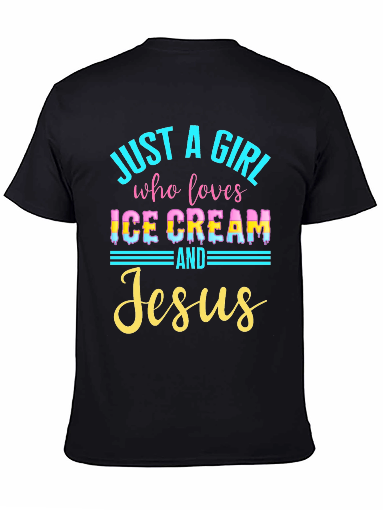 Black Just a Girl Who Loves Ice Cream and Jesus Black T-Shirt view 4