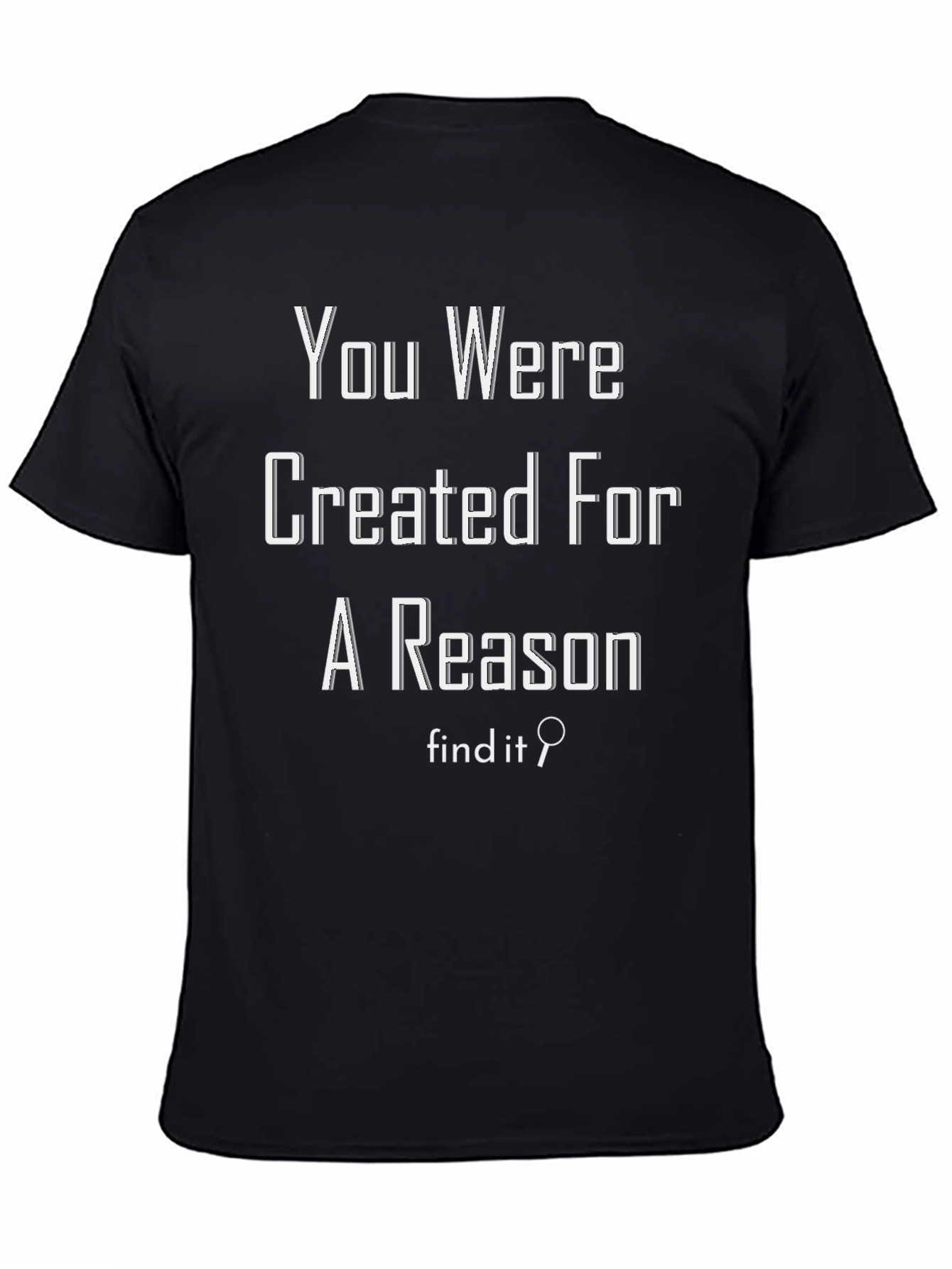 Black Inspirational Graphic Tee - You Were Created For A Reason view 4