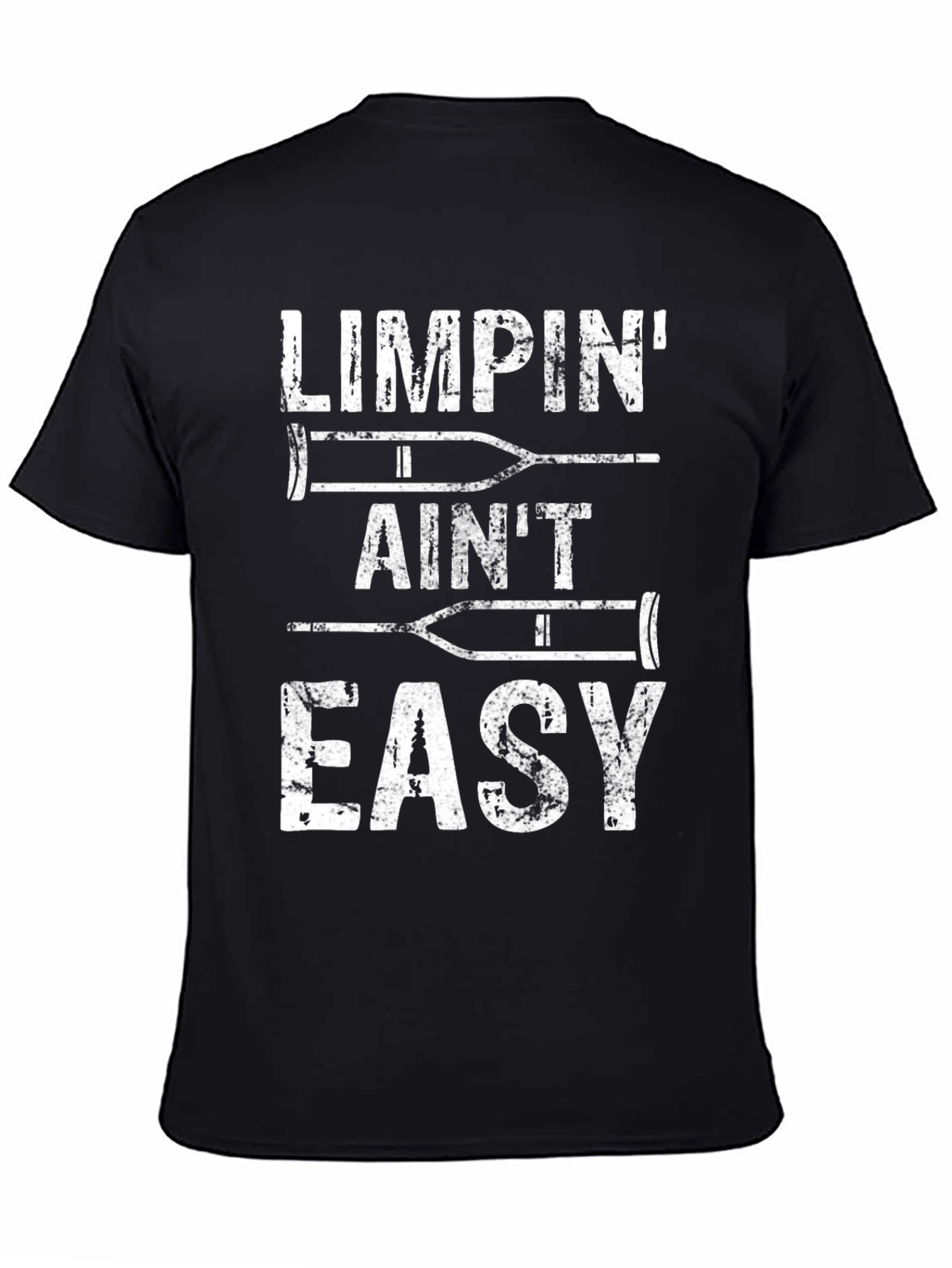 Black Limpin' Ain't Easy Funny Crutches Graphic Tee view 4