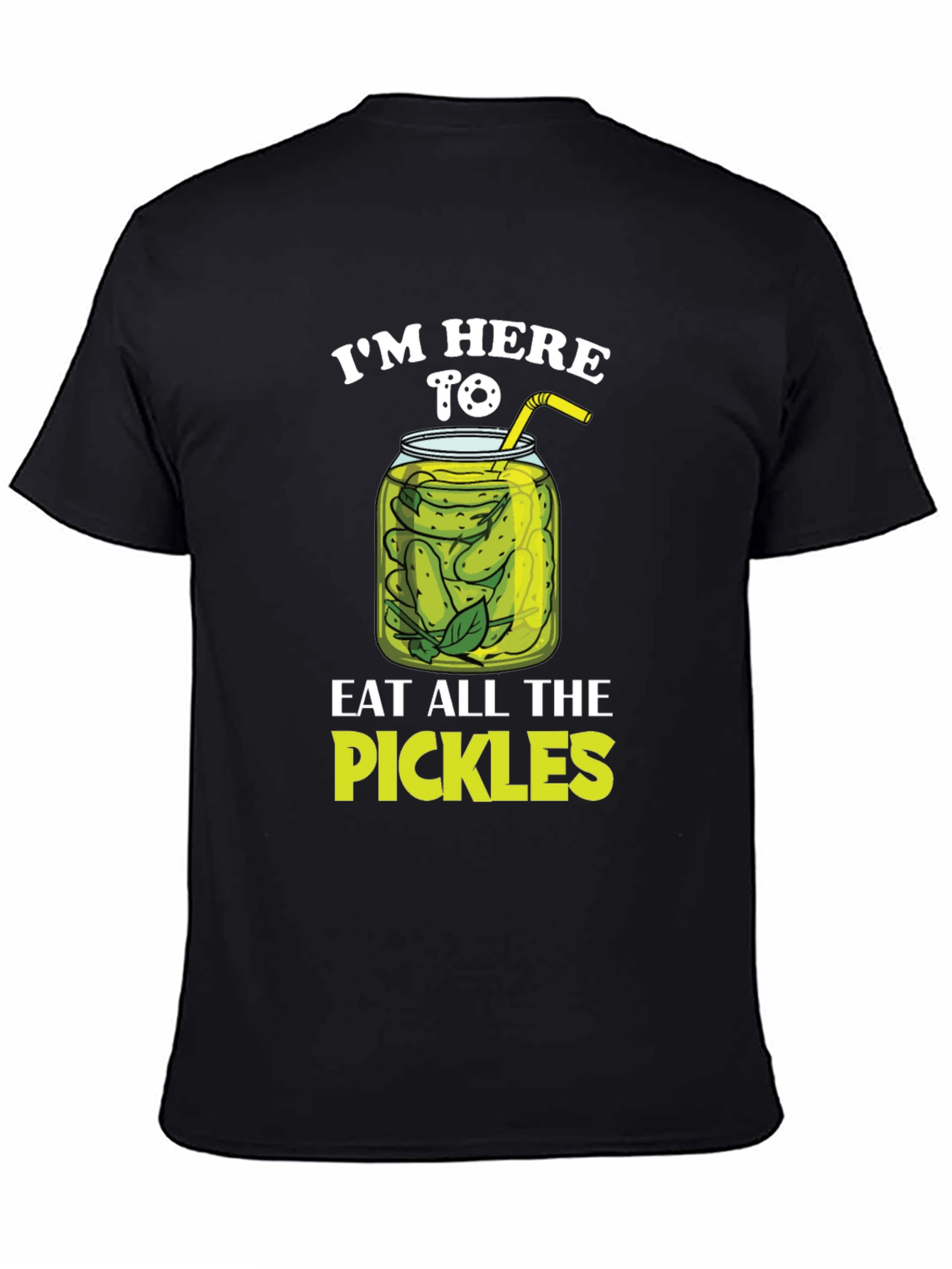 Black Pickle Lover T-Shirt - I'm Here To Eat All The Pickles view 4