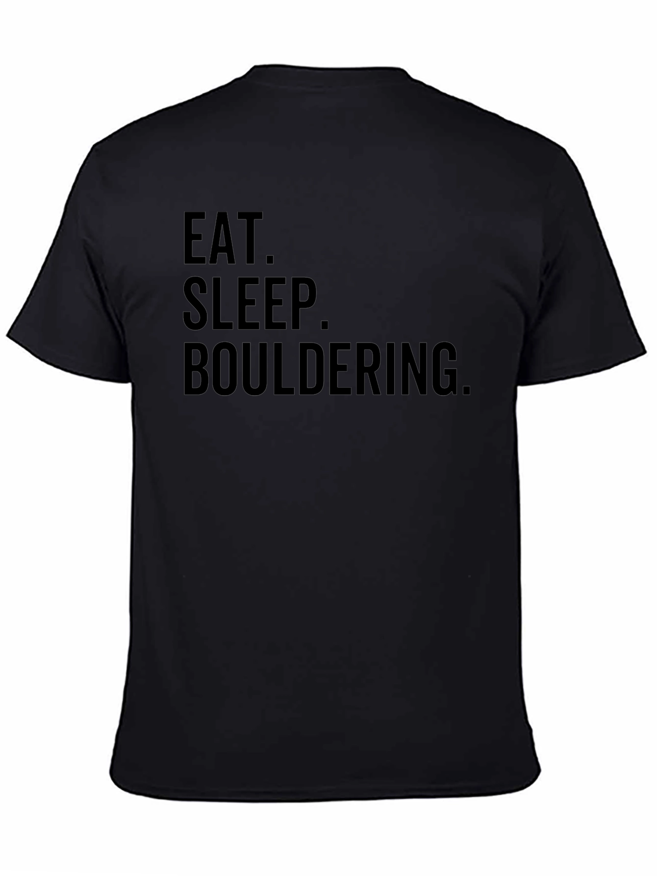 Black Eat Sleep Bouldering Tee - Rock Climbing T-Shirt view 4