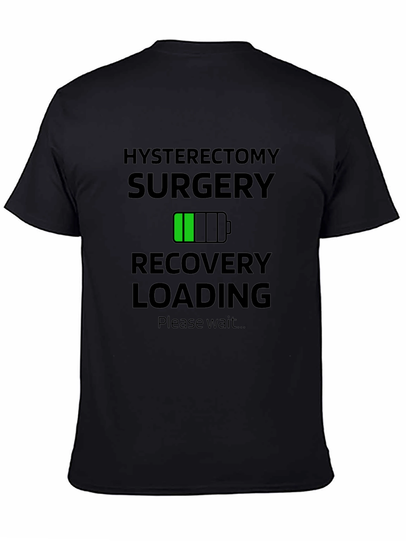 Black Hysterectomy Recovery Loading T-Shirt view 4