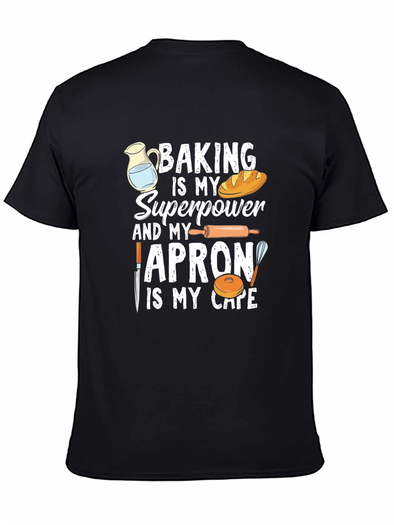 Black Baking Superpower T-Shirt, Funny Baker Tee view 4