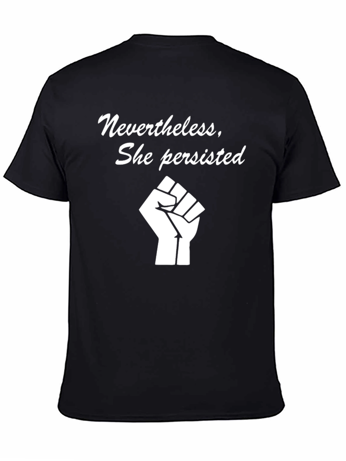 Black Nevertheless She Persisted T-Shirt view 4