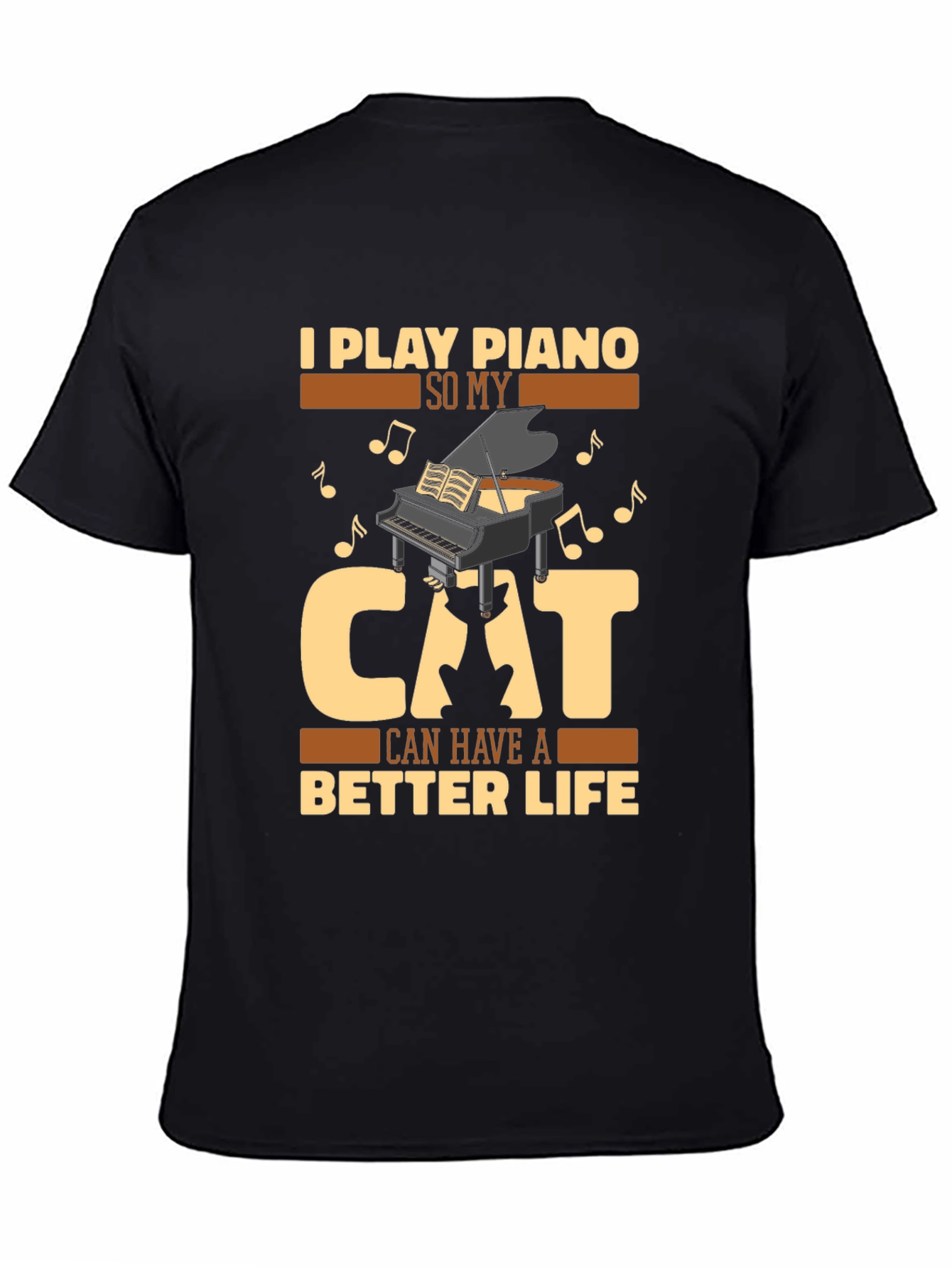 Black Piano Cat Lover T-Shirt - 'Better Life' Graphic Tee view 4