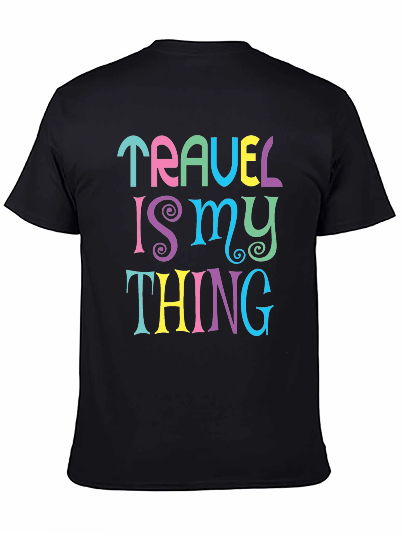 Black Travel is My Thing Graphic T-Shirt view 4