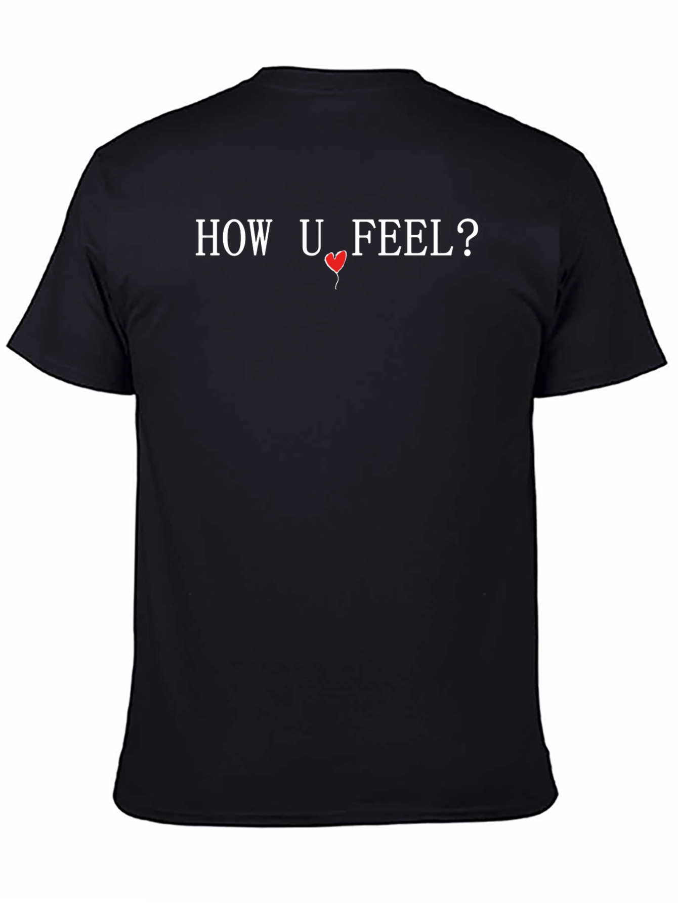 Black How U Feel? Graphic Print T-Shirt view 4