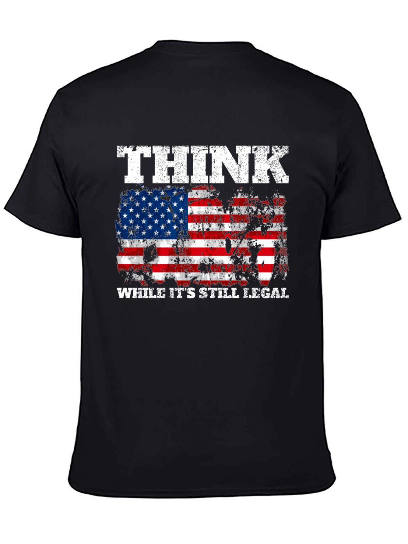 Black Think While It's Still Legal American Flag T-Shirt view 4