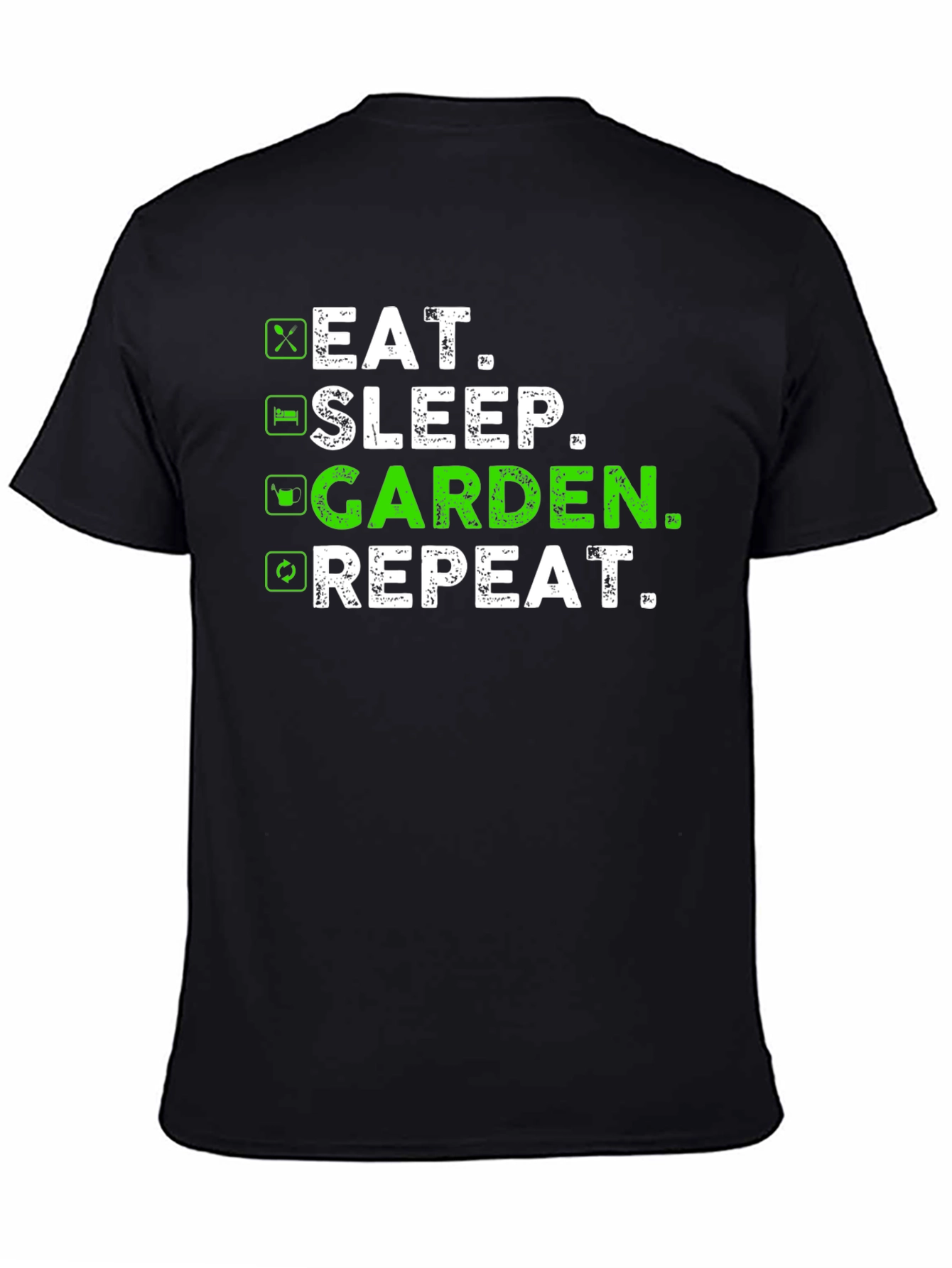 Black Eat Sleep Garden Repeat T-Shirt - Gardener Gift view 4