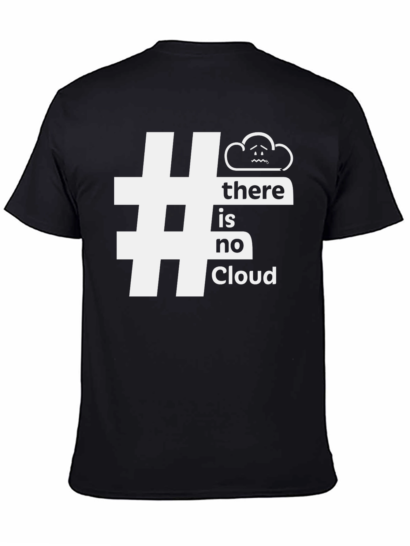 Black No Cloud Funny T-Shirt - Trendy Tech Humor Tee view 4