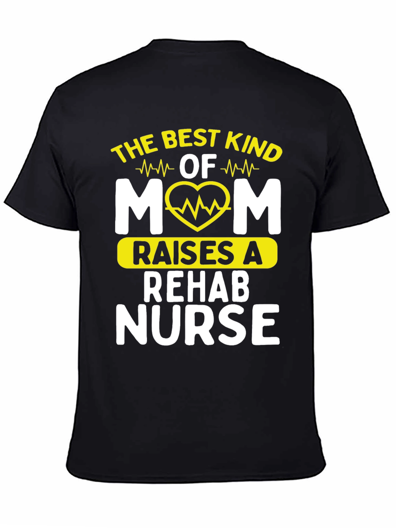 Black Best Kind of Mom Rehab Nurse T-Shirt view 4