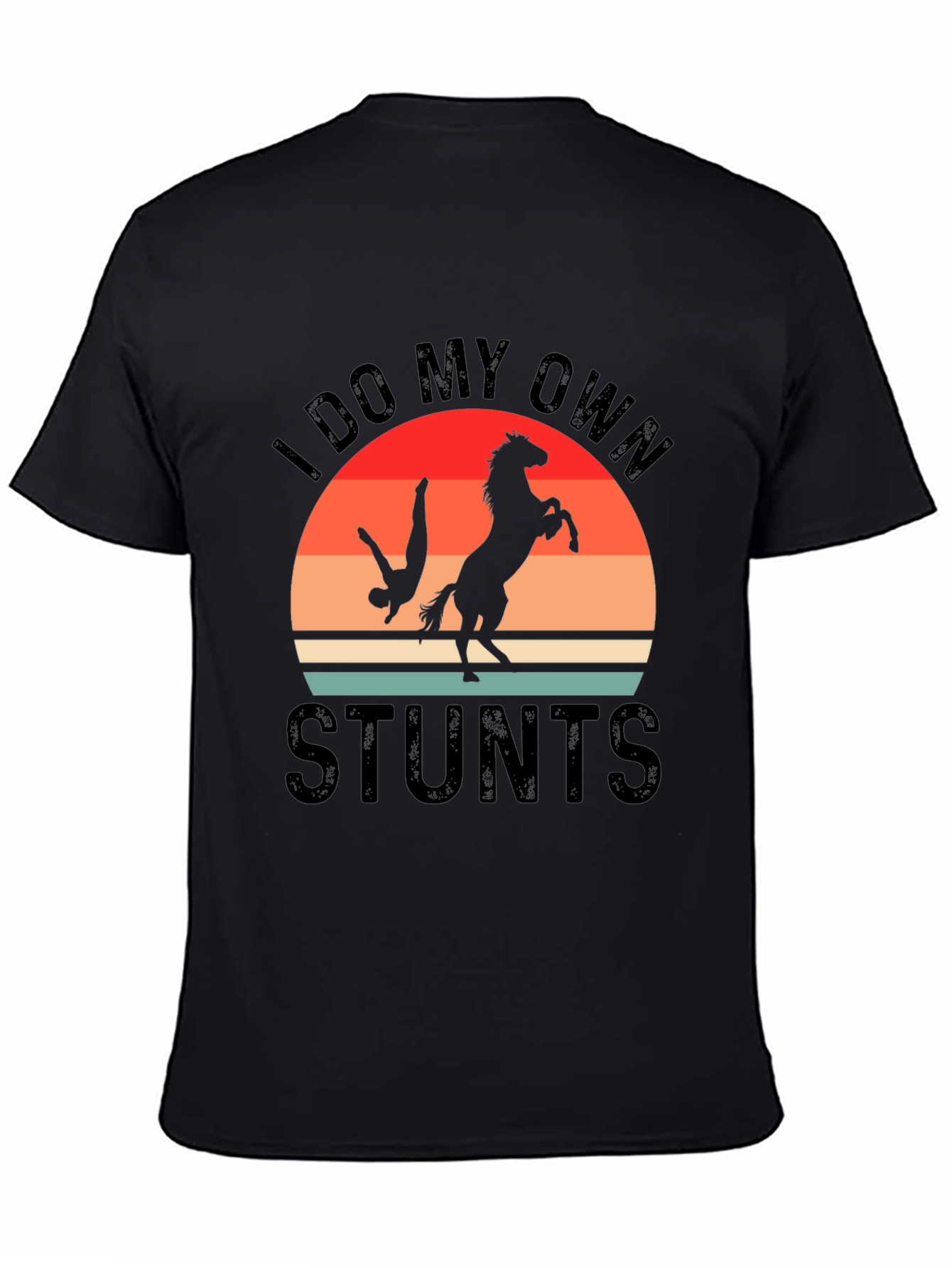 Black I Do My Own Stunts T-Shirt Horse Riding Funny Gift view 4