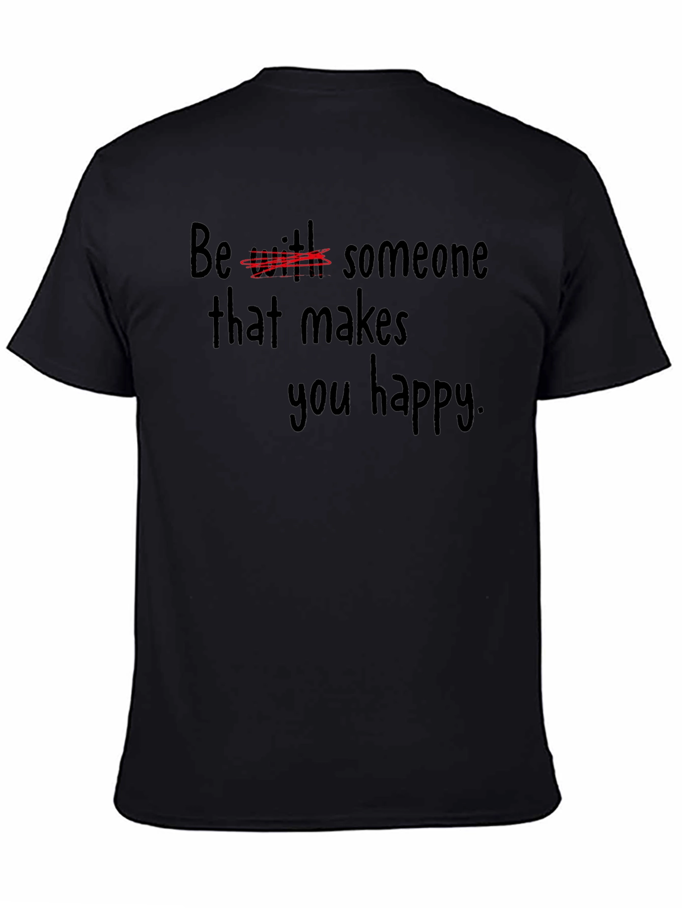 Black Be Yourself T-Shirt - Find Your Happiness view 4
