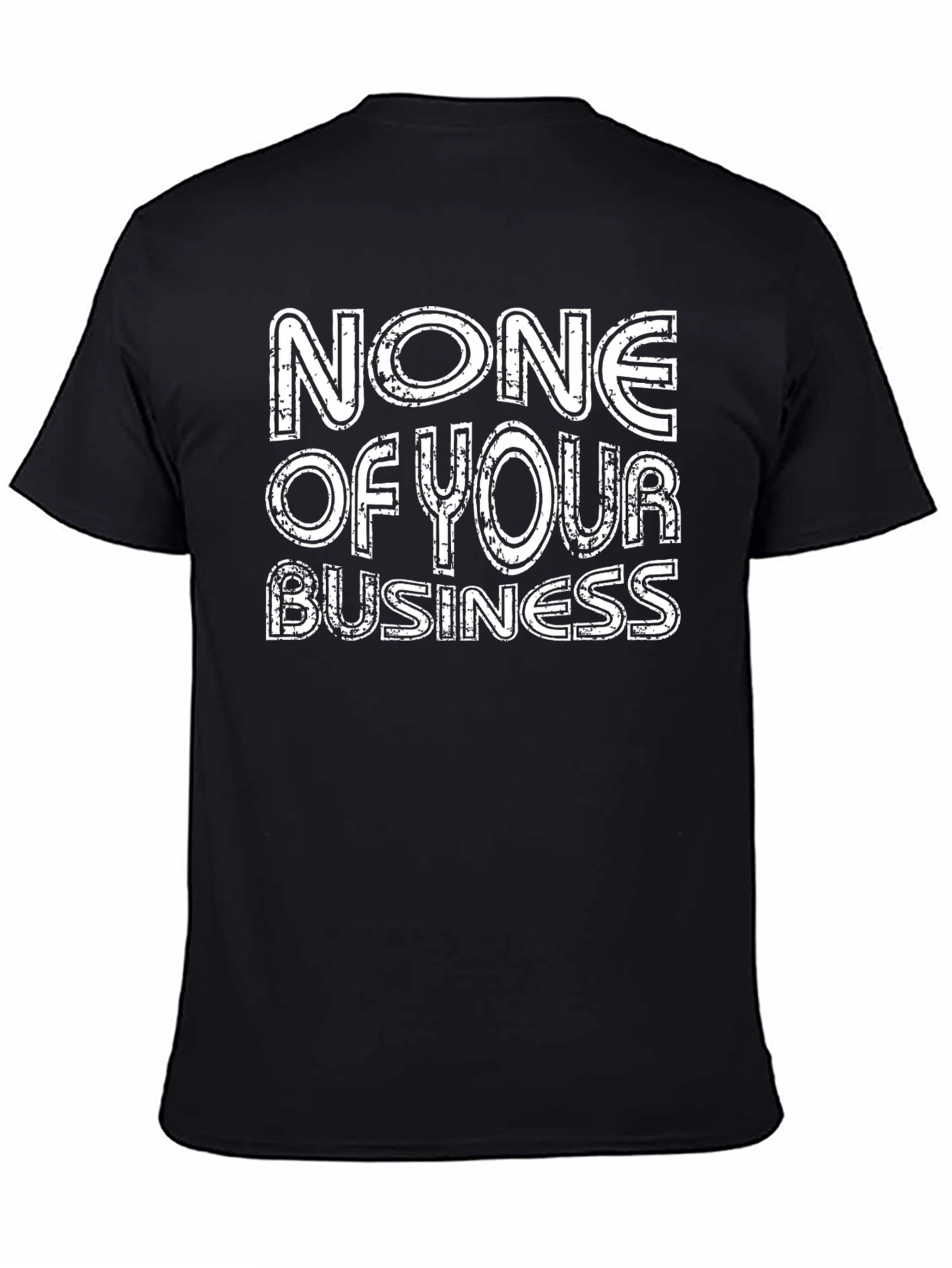 Black None Of Your Business Graphic Tee view 4