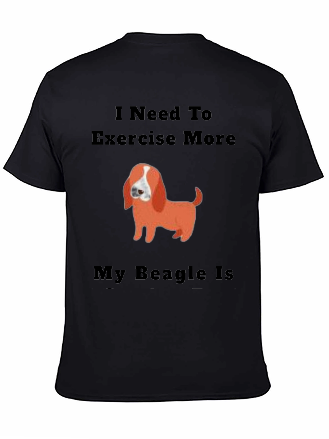 Black I Need to Exercise More Beagle T-Shirt view 4