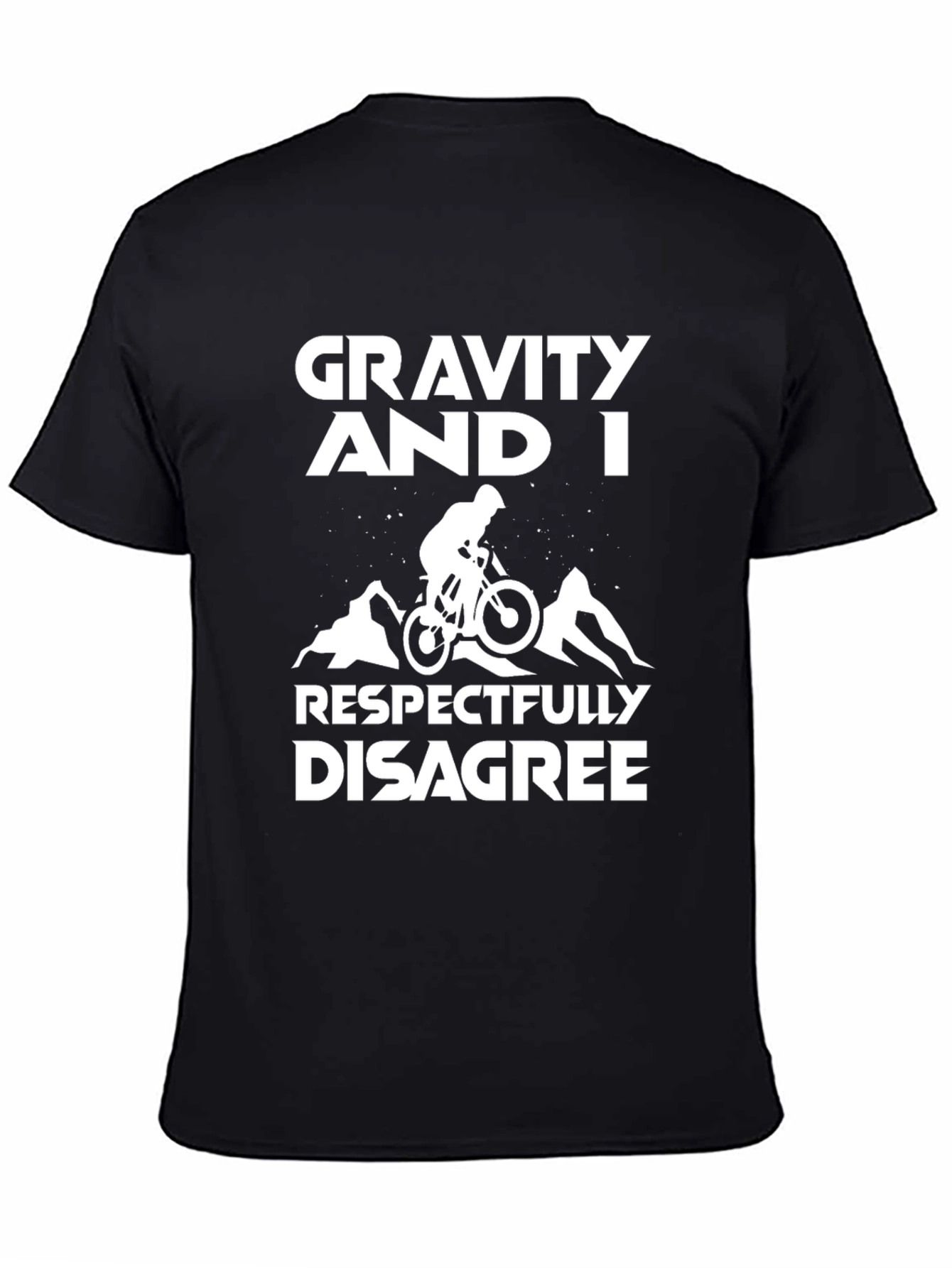 Black Gravity and I Respectfully Disagree T-Shirt view 4