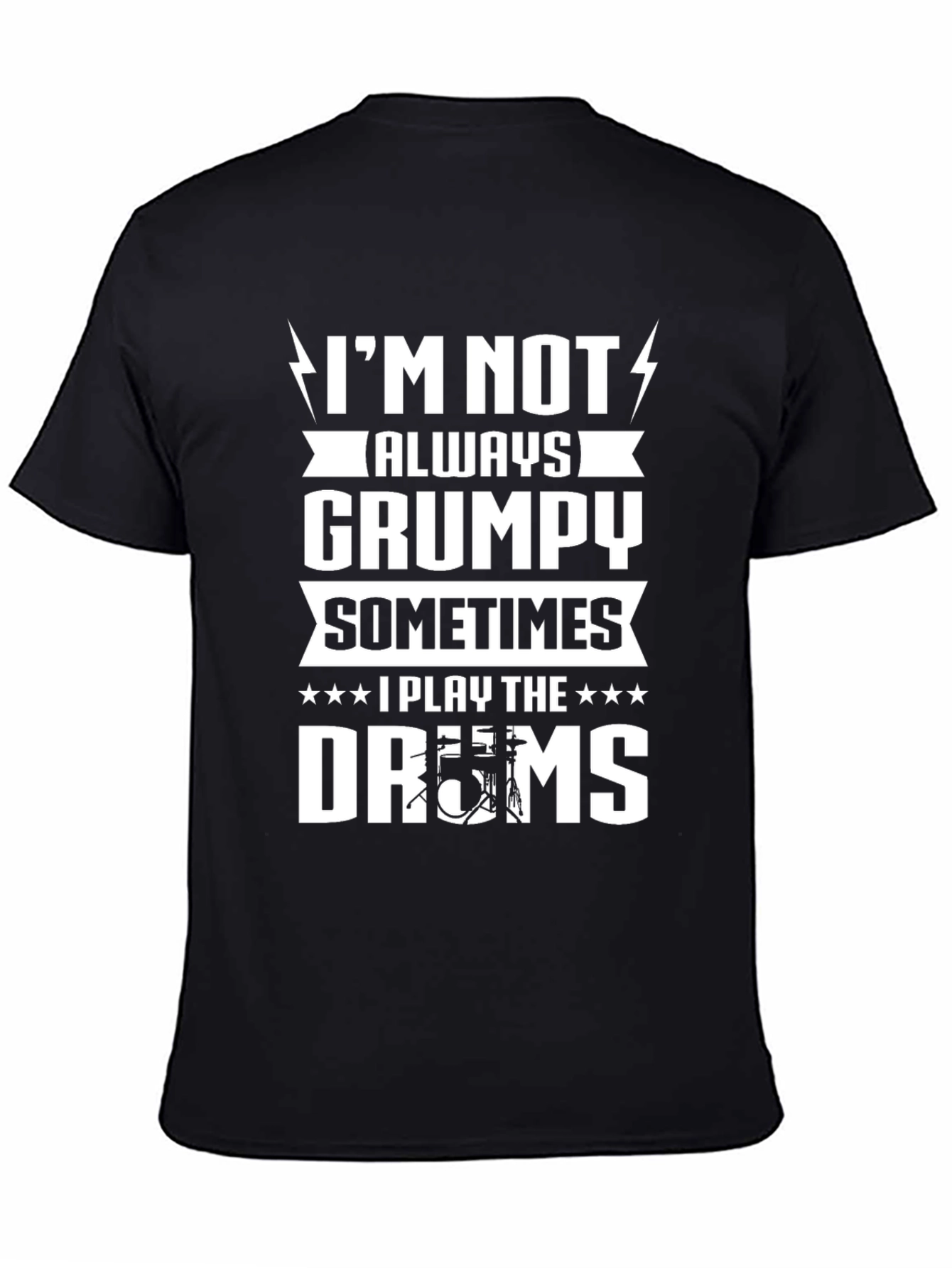 Black Grumpy Drummer T-Shirt - Play the Drums Sometimes view 4