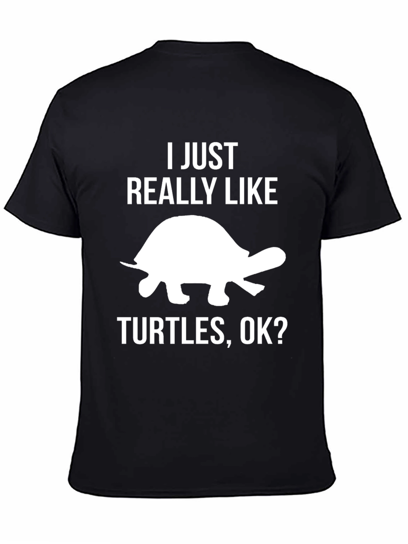 Black I Just Really Like Turtles T-Shirt view 4