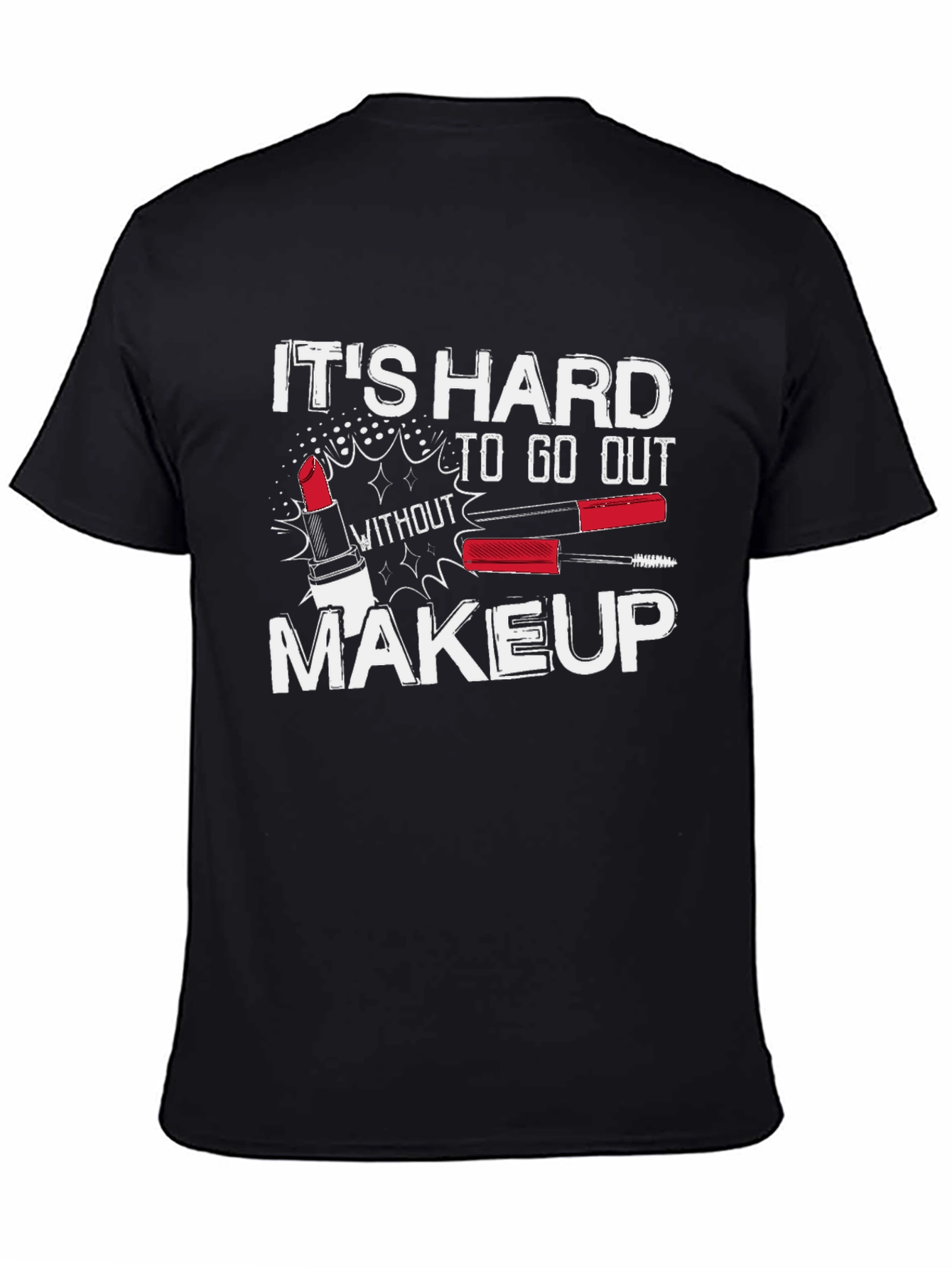 Black Makeup Graphic Tee - It's Hard To Go Out view 4