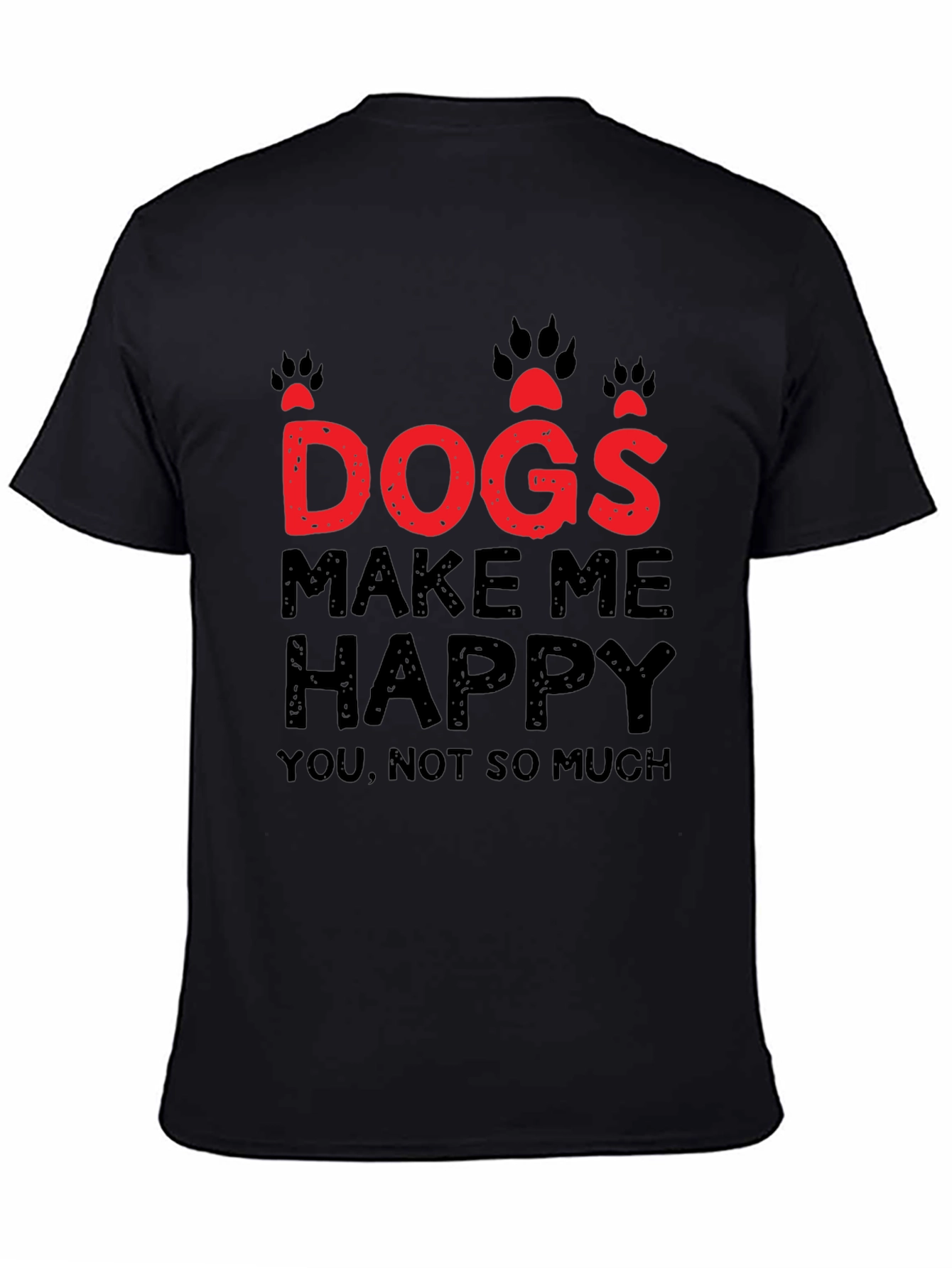 Black Dogs Make Me Happy Graphic T-Shirt view 4