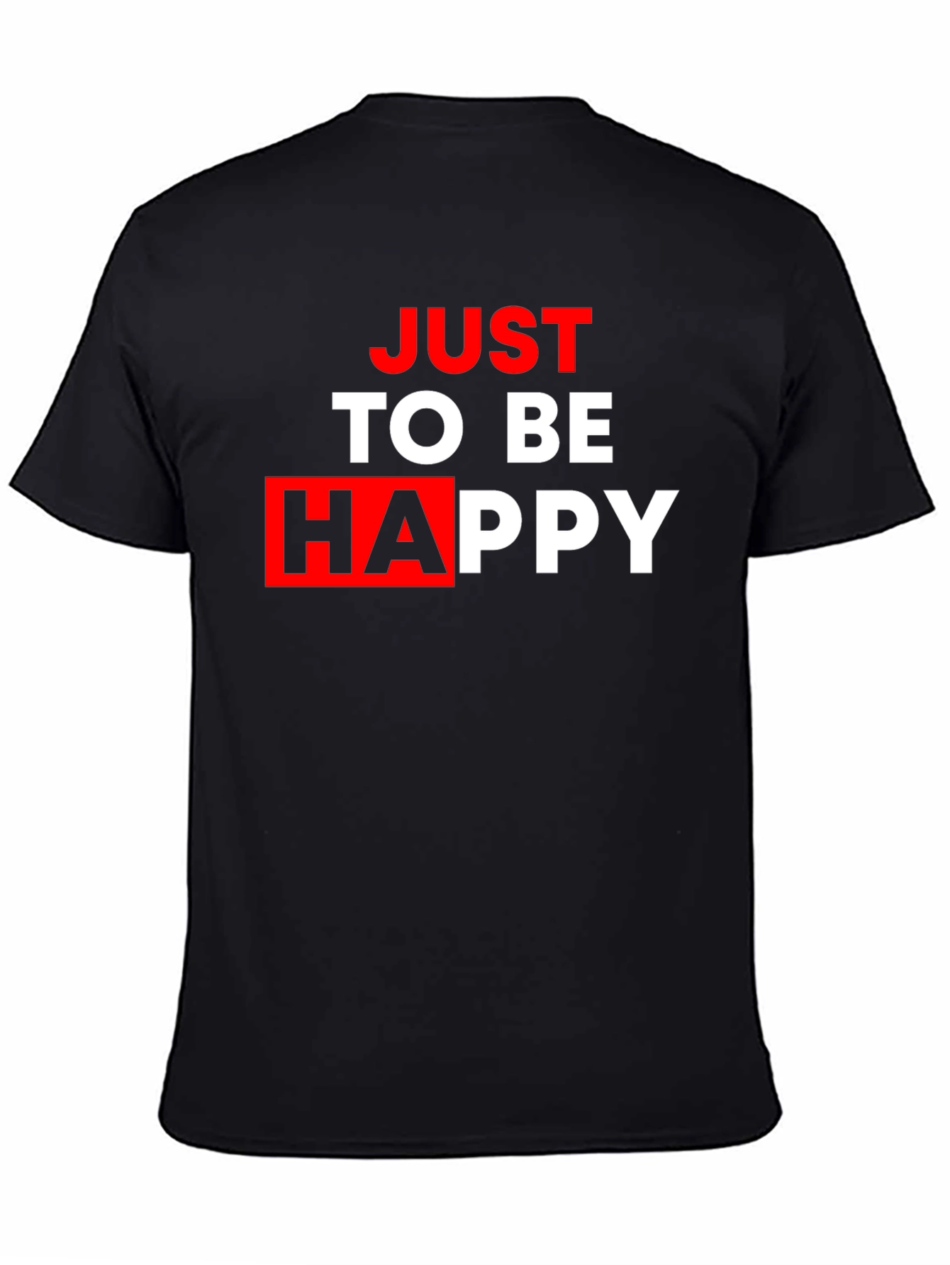 Black Just To Be Happy Graphic Tee - Black Casual T-Shirt view 4