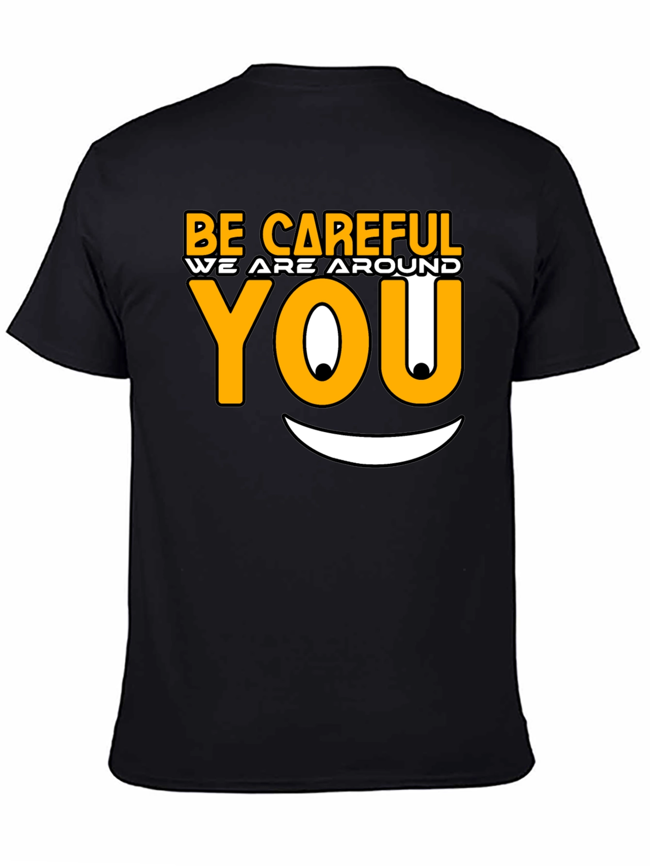 Black Be Careful Graphic T-Shirt - Funny Novelty Tee view 4