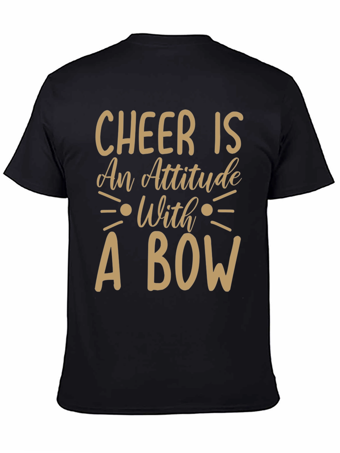 Black Cheer is an Attitude T-Shirt view 4