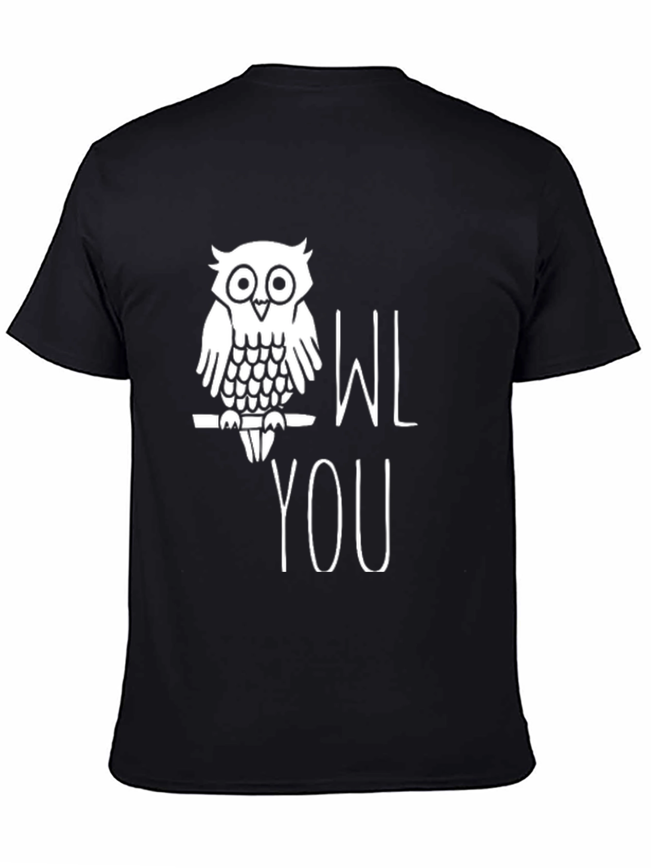 Black Owl You Love T-Shirt - Funny Graphic Tee view 4