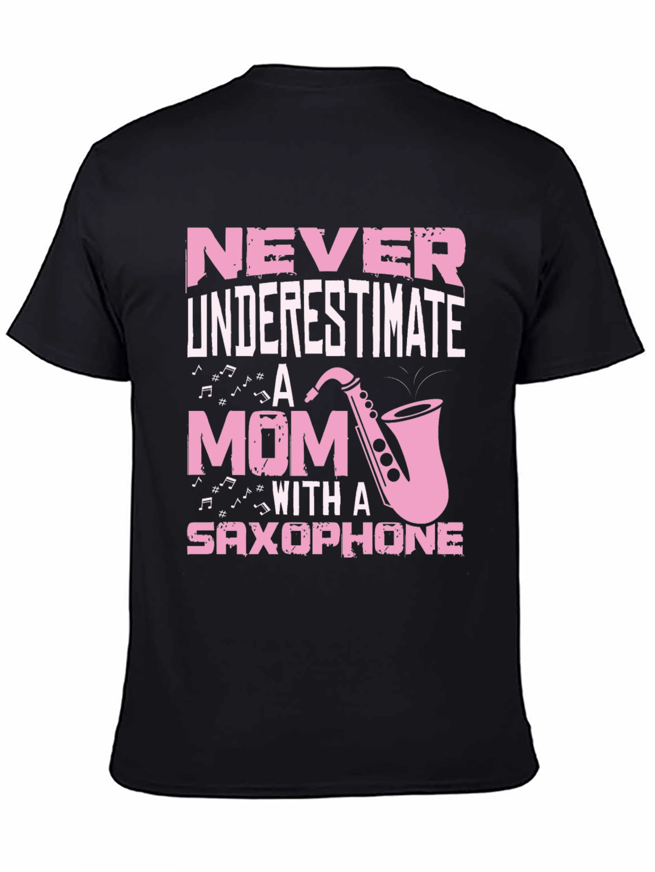 Black Never Underestimate a Mom Saxophone T-Shirt view 4