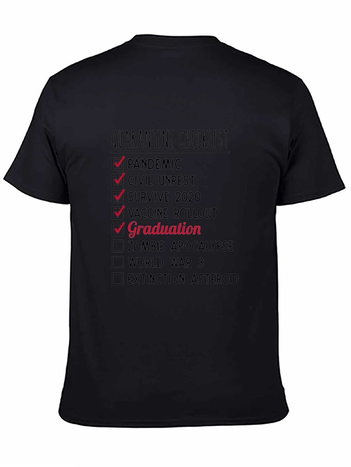 Black Quarantine Graduation Checklist T-Shirt view 4