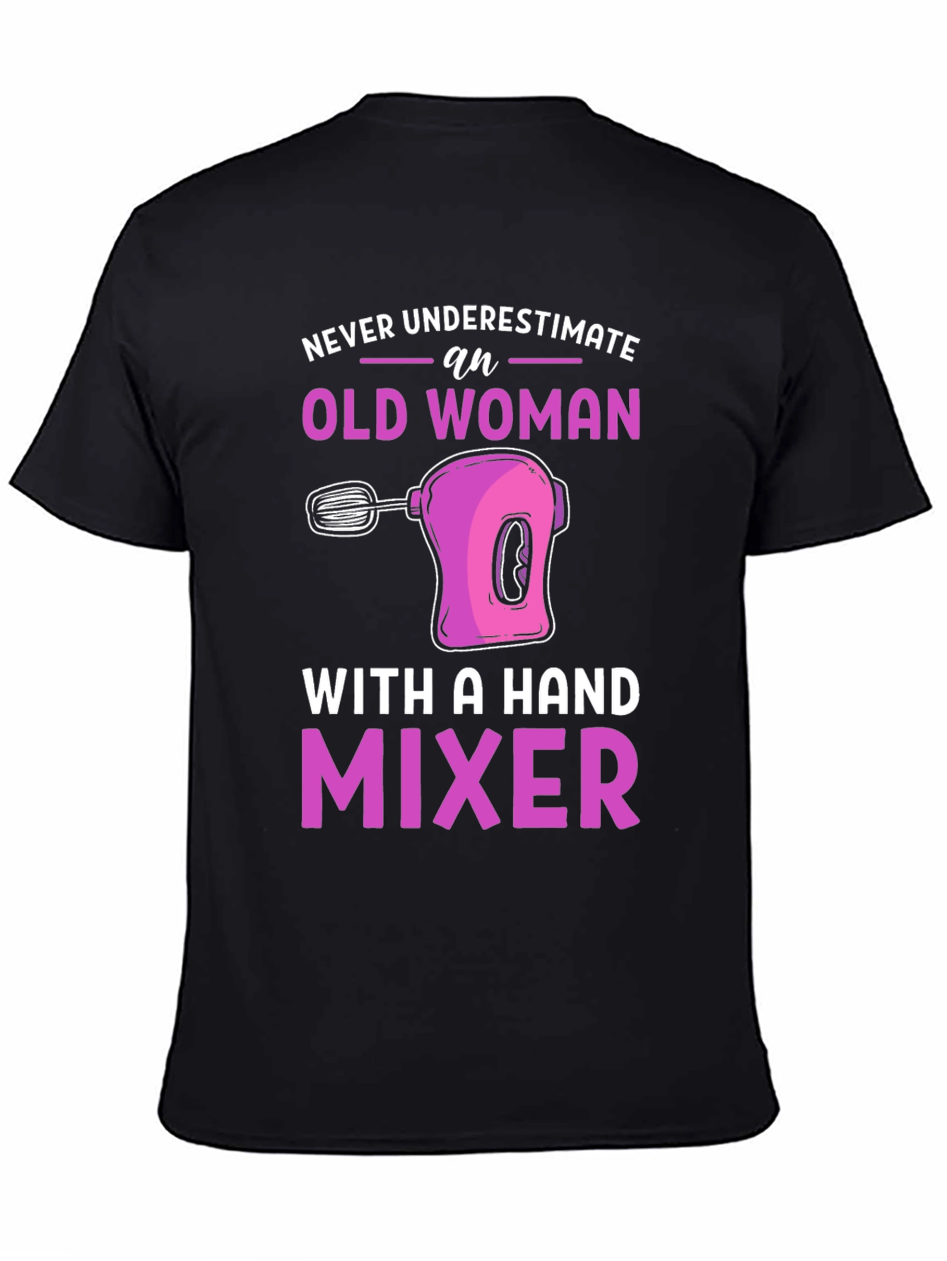 Black Old Woman Hand Mixer Graphic Tee view 4