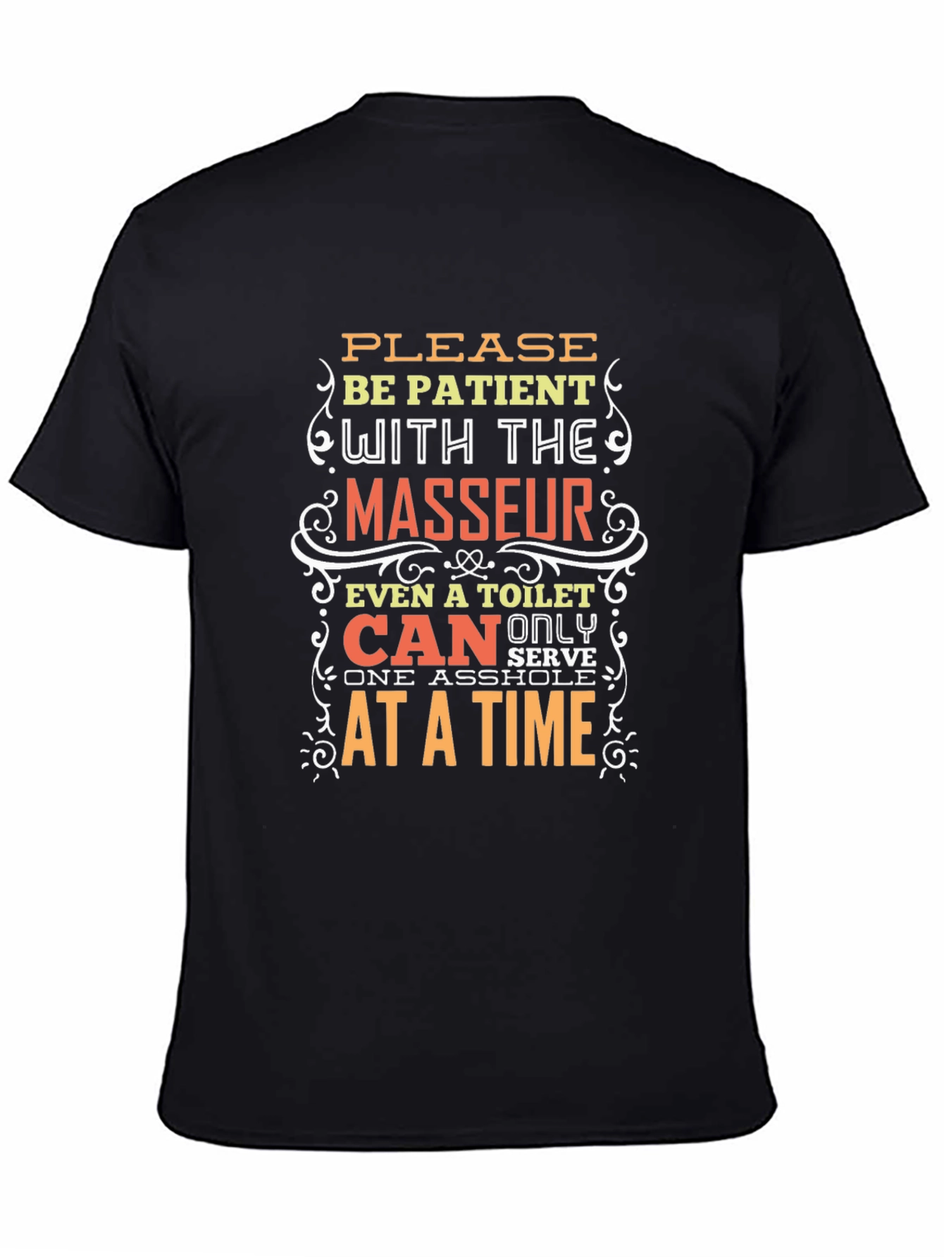 Black Funny Masseur T-Shirt - Be Patient Design view 4