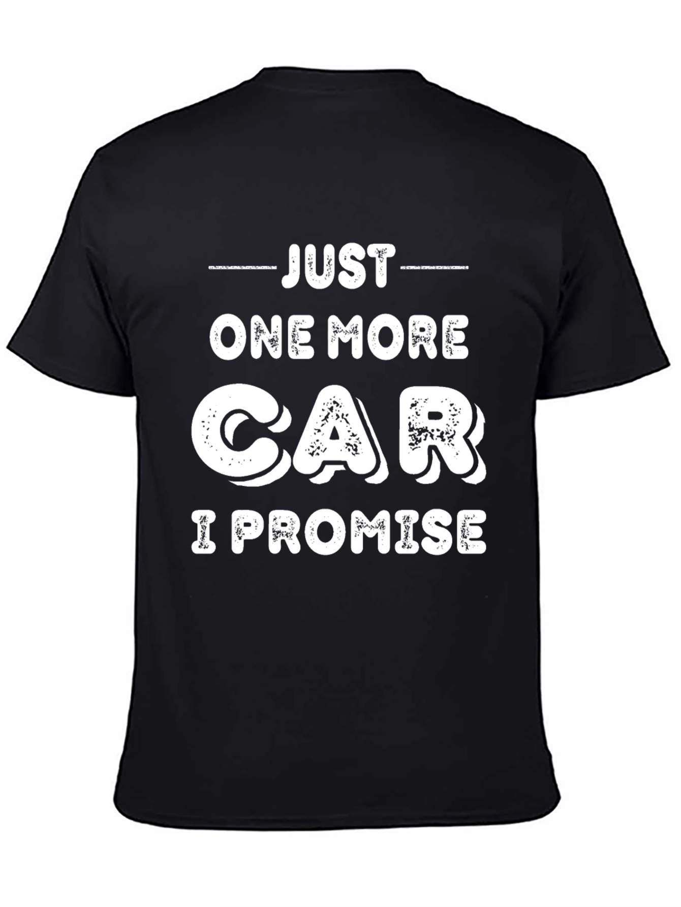 Black Just One More Car T-Shirt view 4