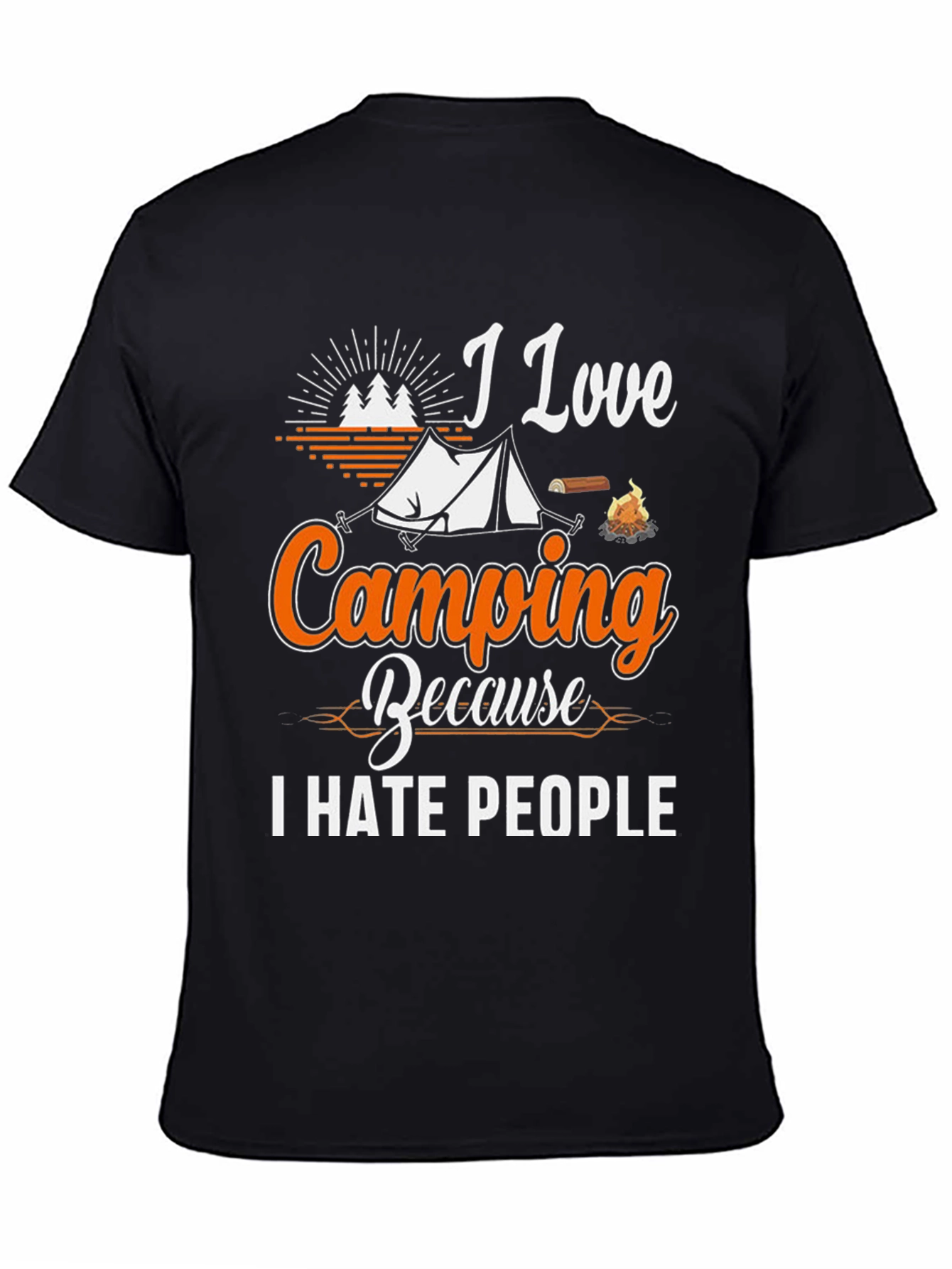 Black I Love Camping T-Shirt - I Hate People Graphic Tee view 4