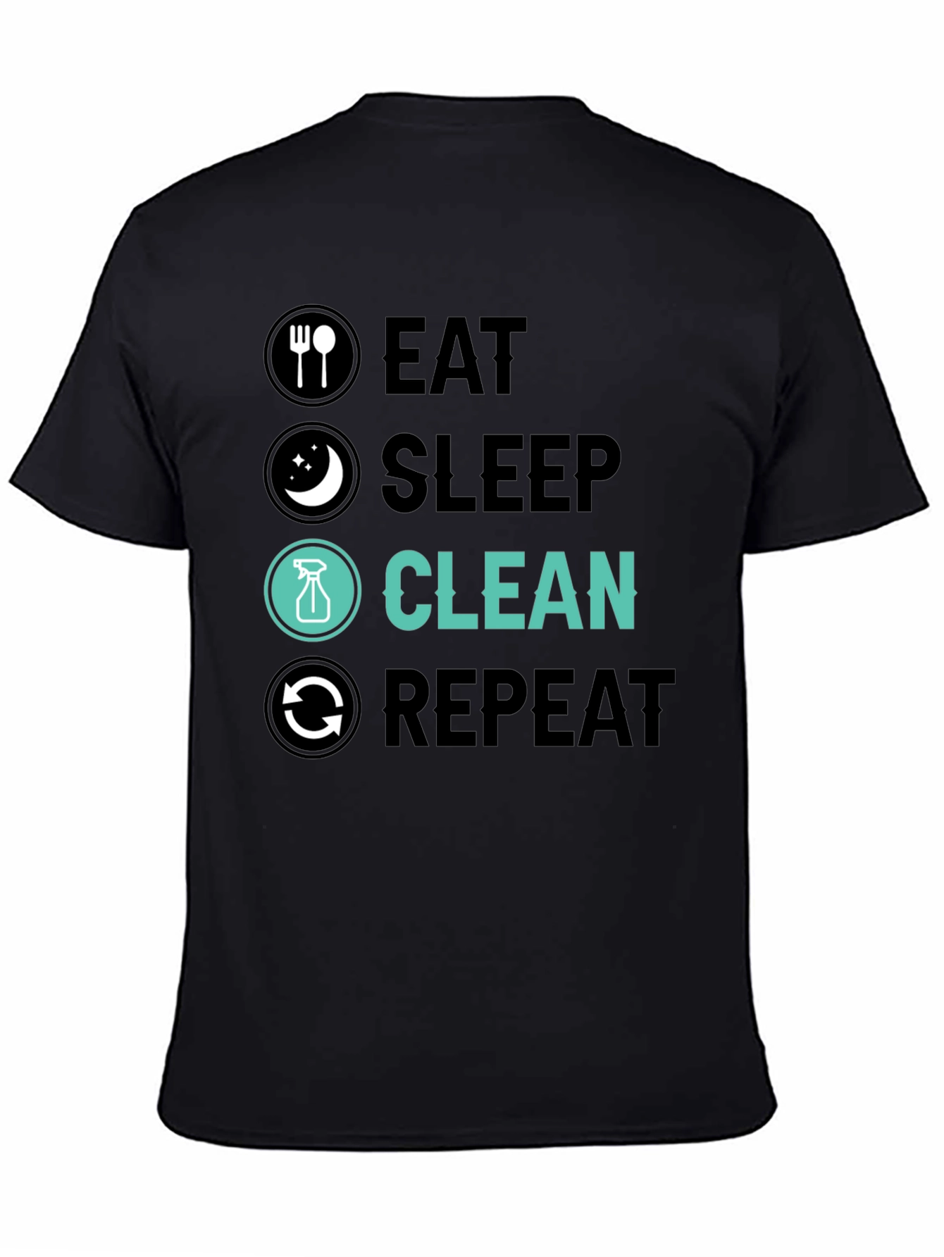 Black Eat Sleep Clean Repeat Graphic Tee view 4