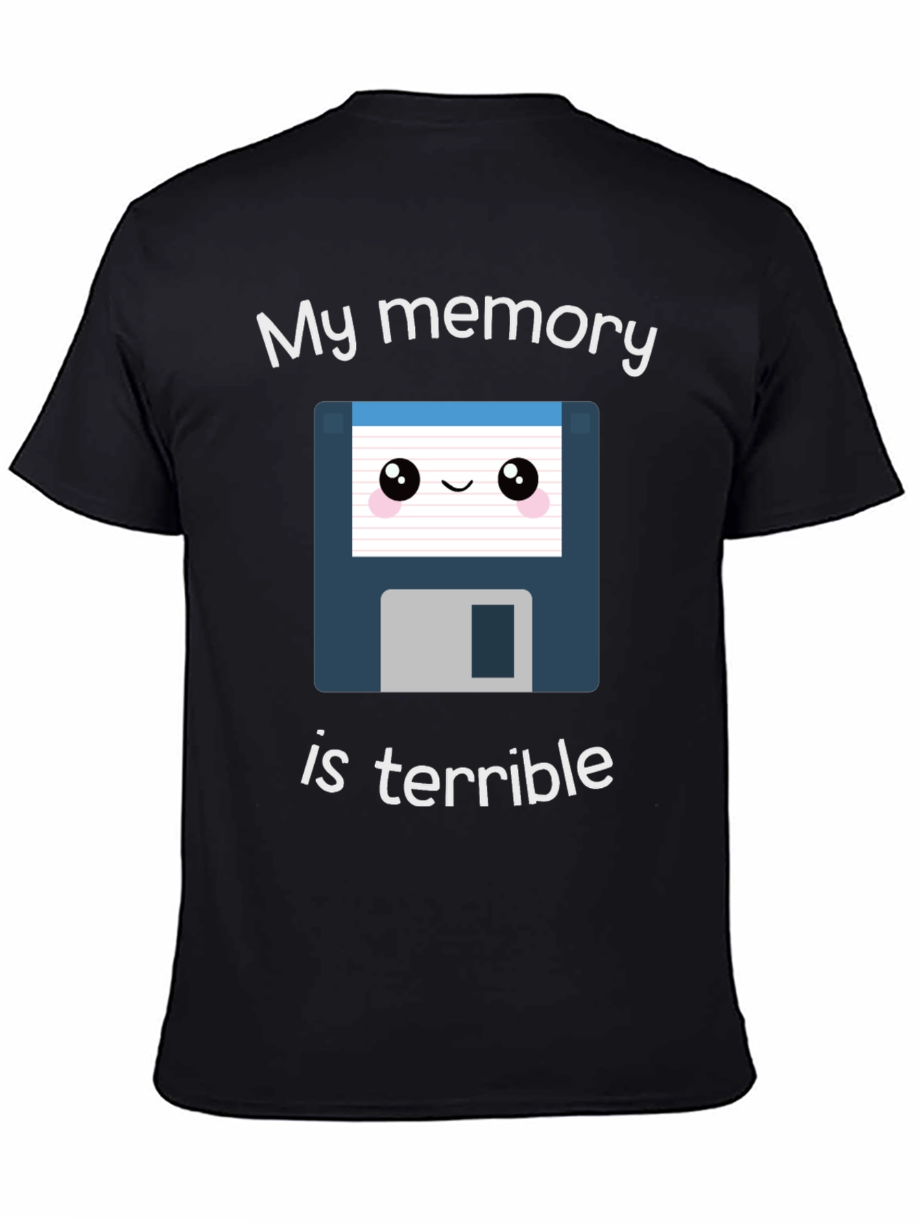 Black Funny 'My Memory is Terrible' T-Shirt view 4