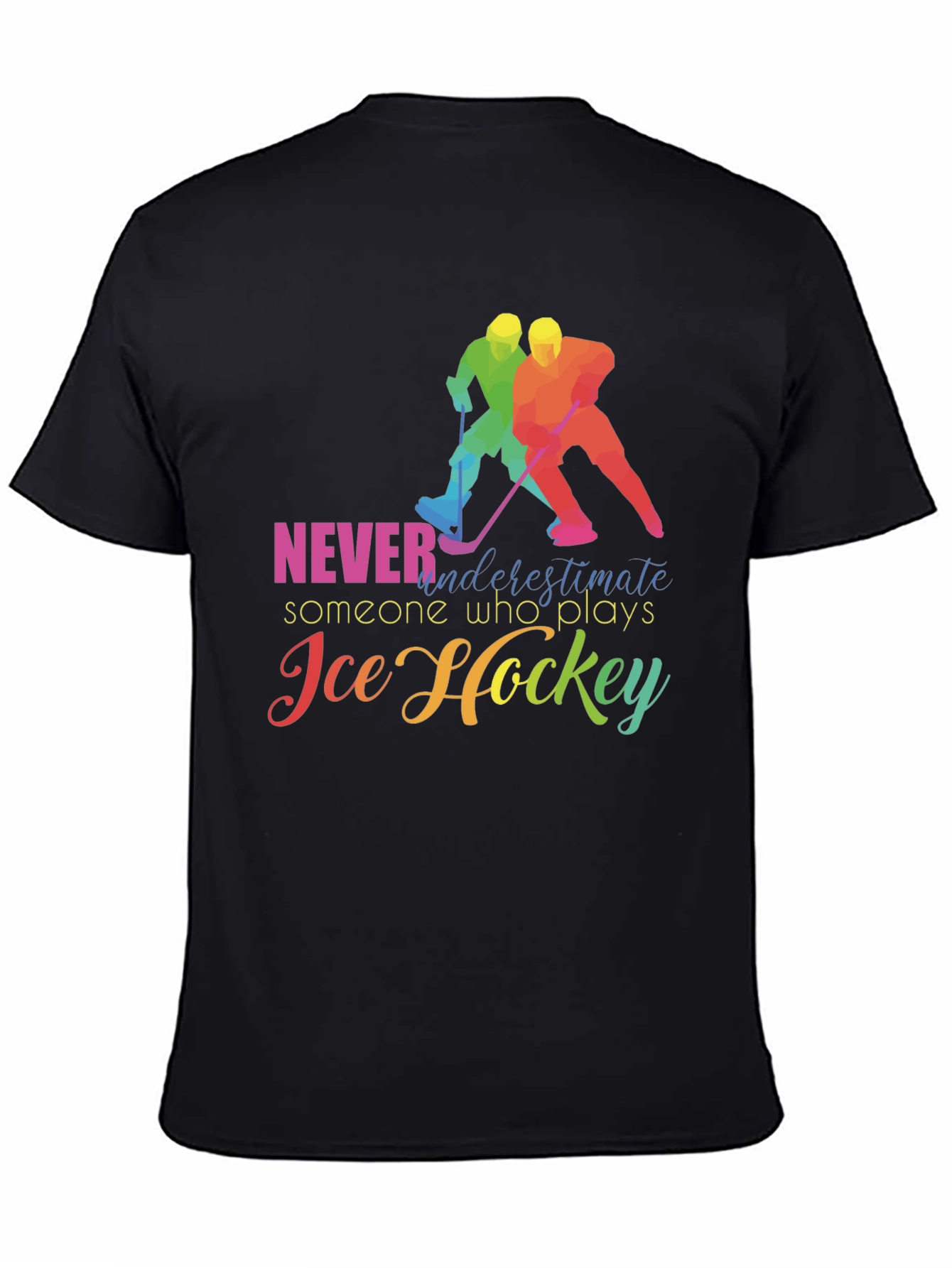 Black Ice Hockey T-Shirt: Never Underestimate view 4