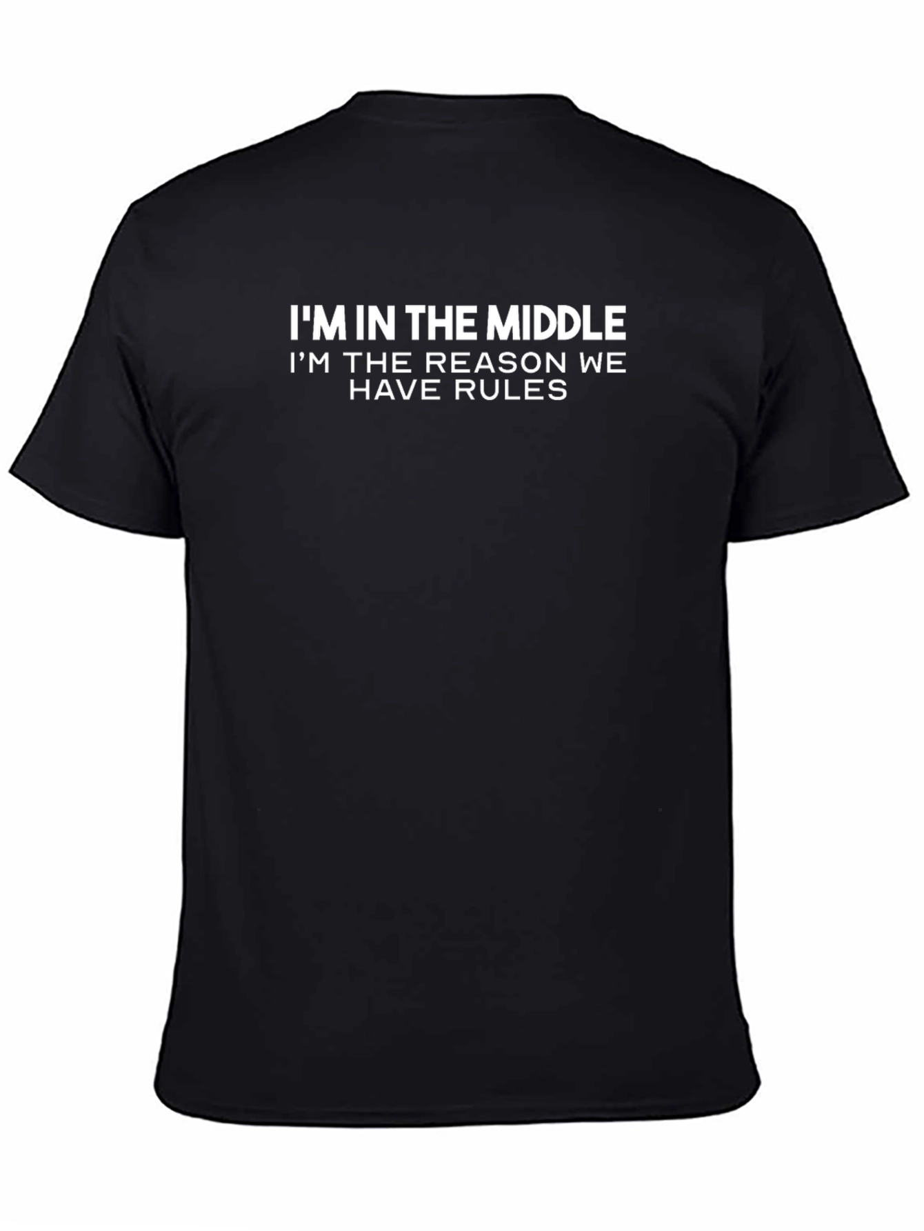 Black I'm in the Middle Graphic Tee - Funny Sarcastic T-Shirt view 4