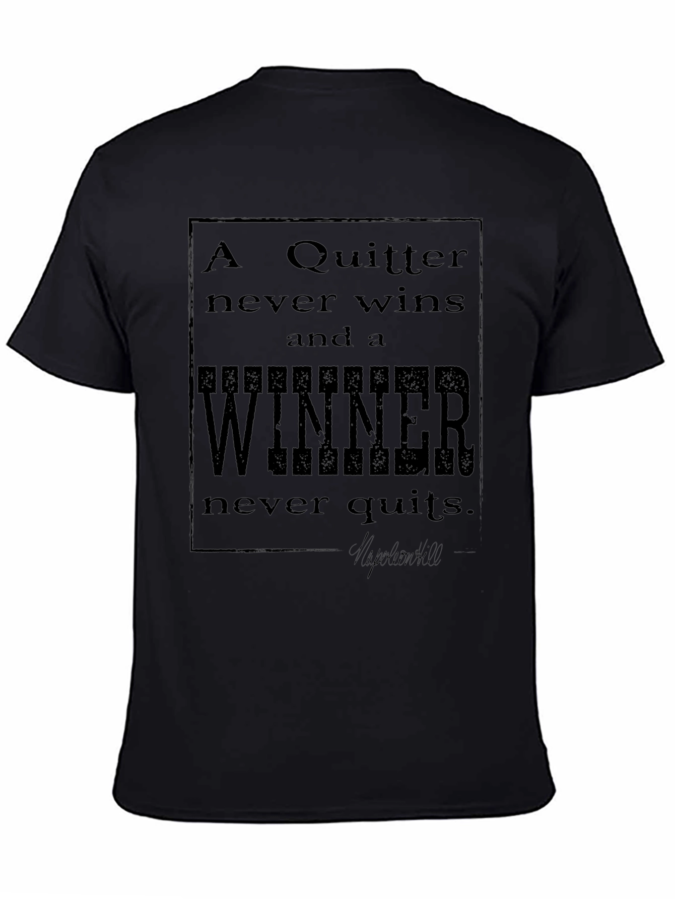 Black Inspirational Quote T-Shirt - Never Quit view 4