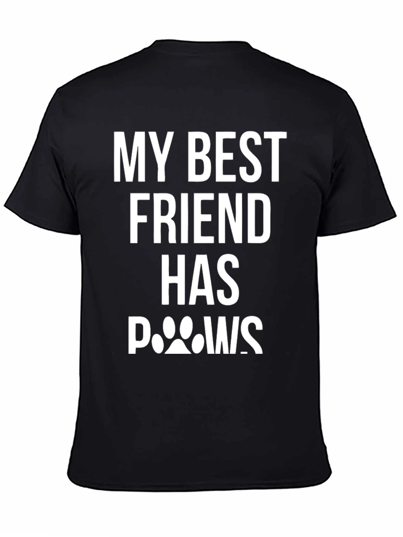 Black My Best Friend Has Paws T-Shirt - Black view 4