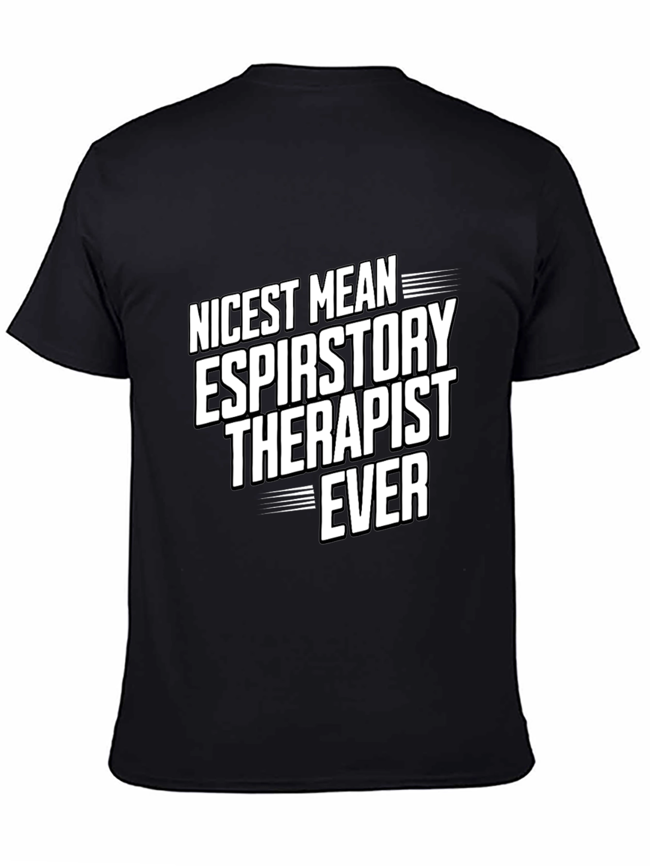 Black Nicest Respiratory Therapist Ever T-Shirt view 4