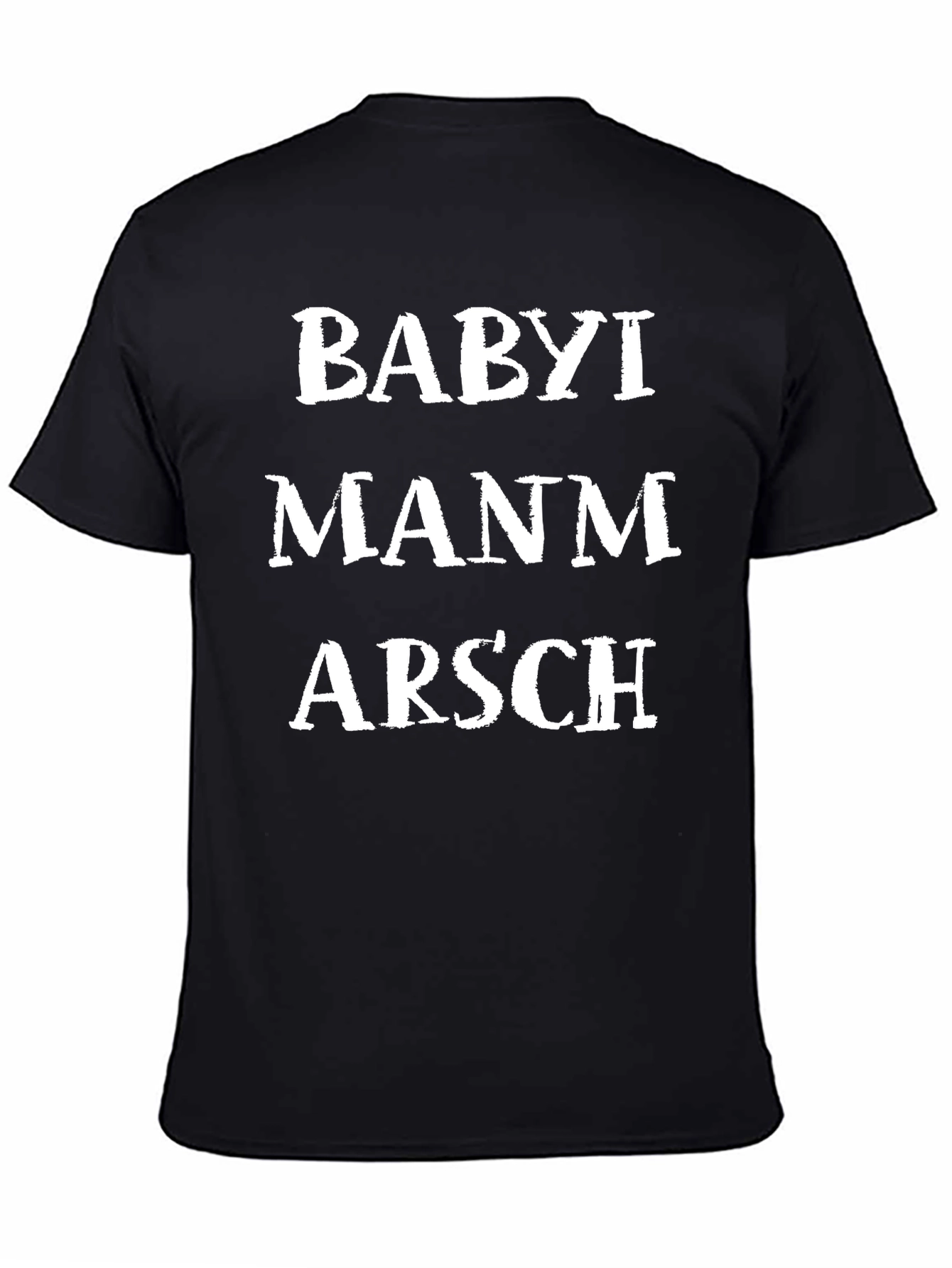 Black Funny Novelty T-Shirt: Babyi Manm Arsch view 4
