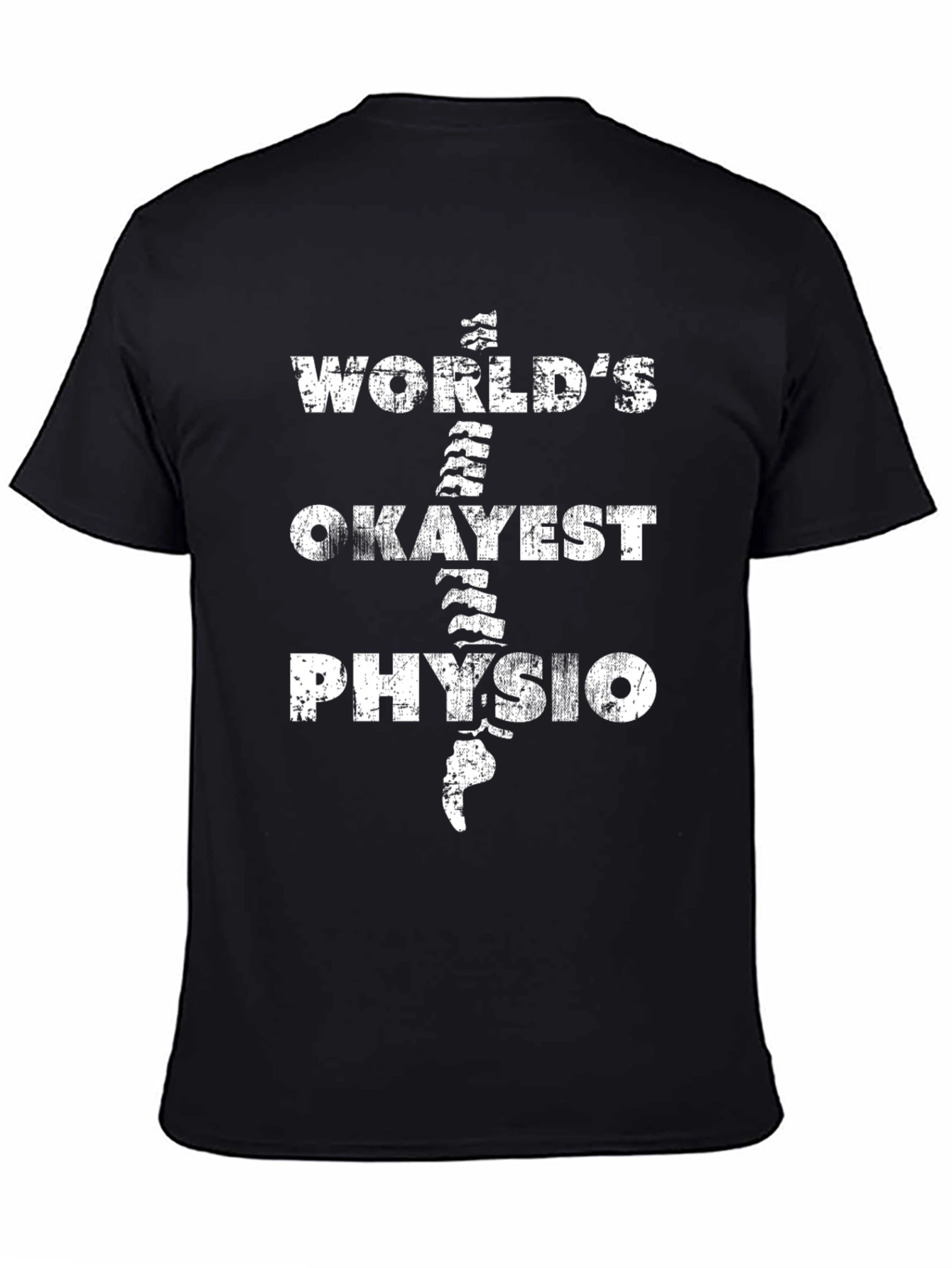 Black World's Okayest Physio T-Shirt - Funny Physical Therapist Tee view 4
