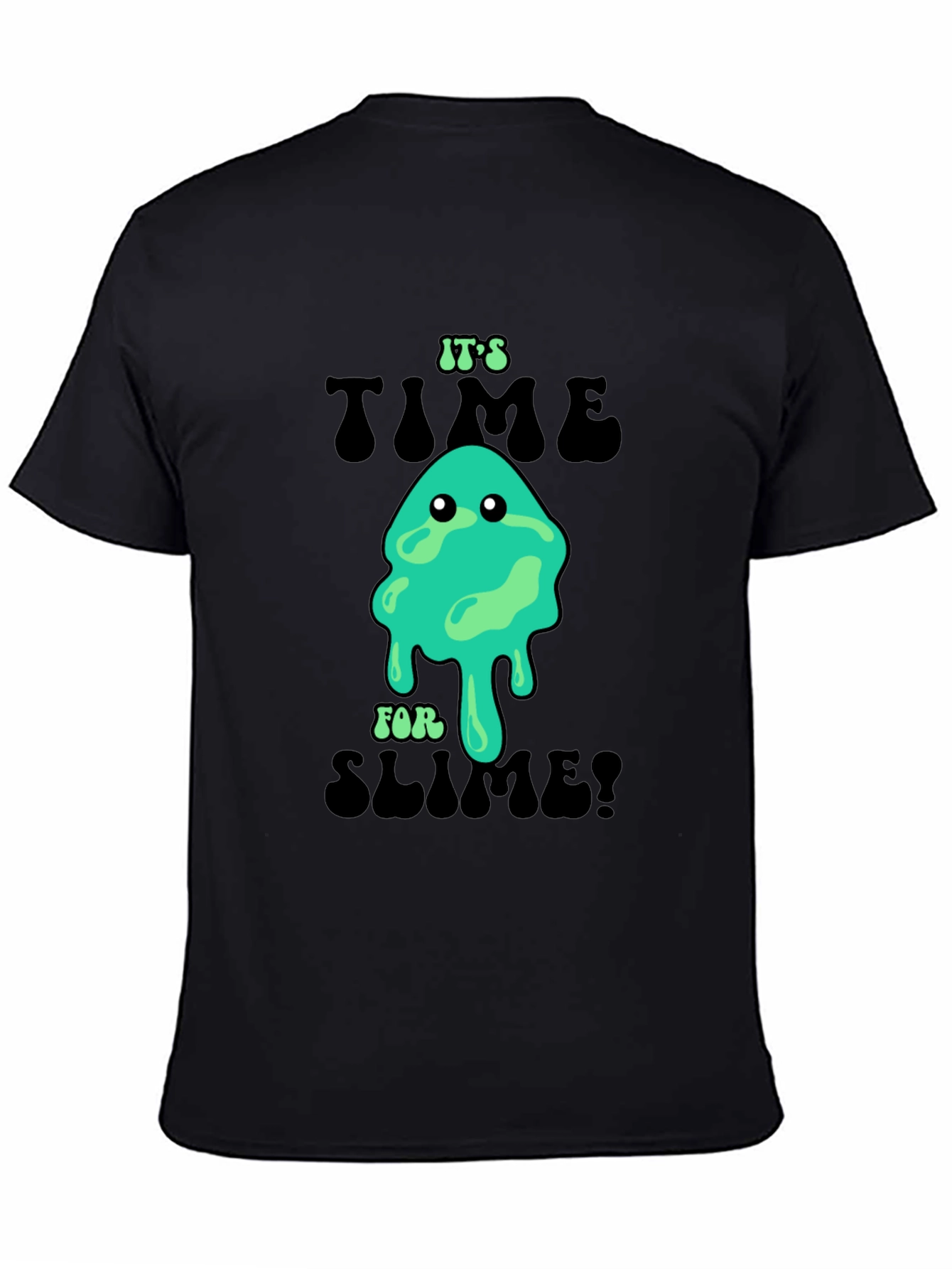Black It's Time for Slime! Novelty Graphic T-Shirt view 4