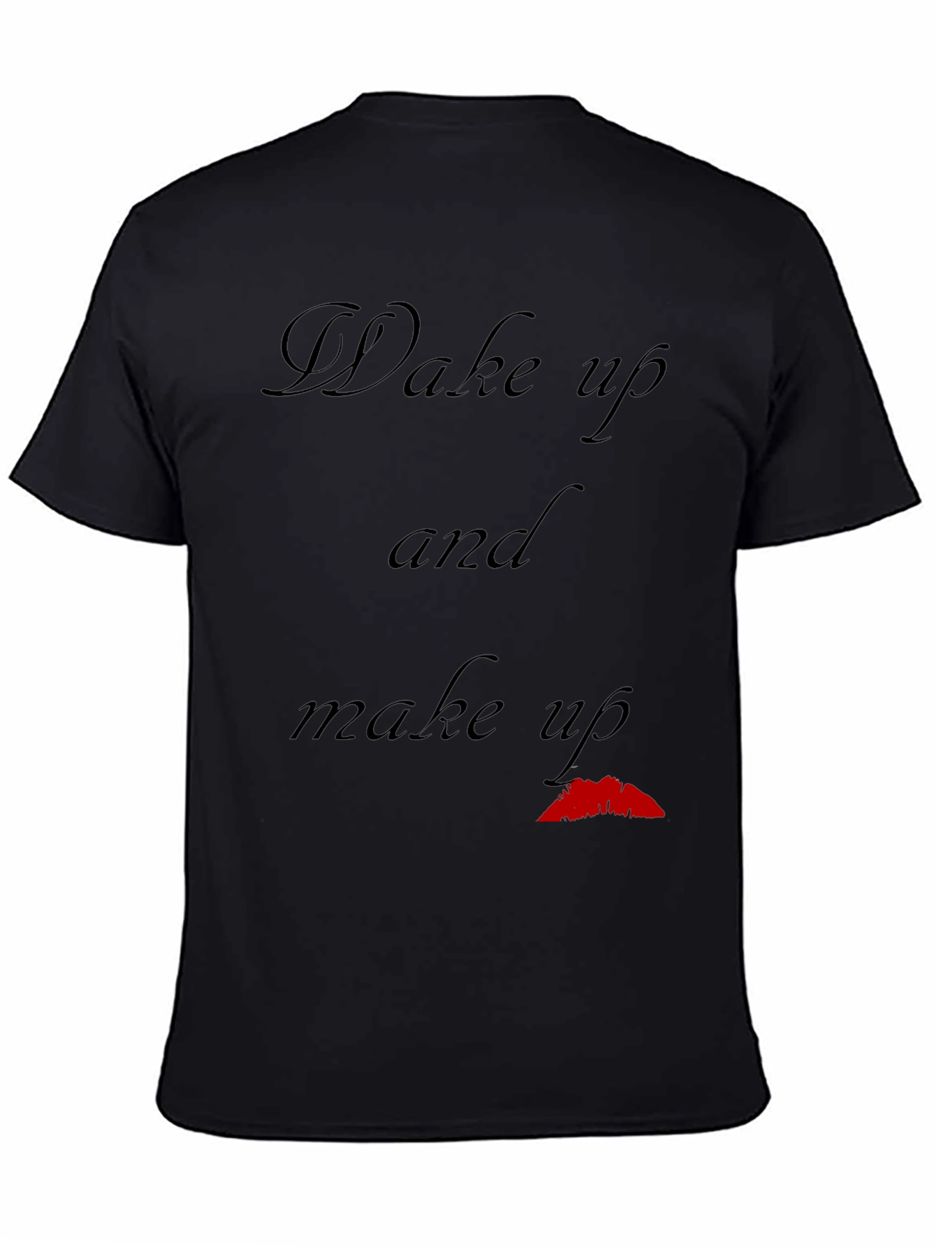 Black Wake Up and Make Up Graphic T-Shirt view 4